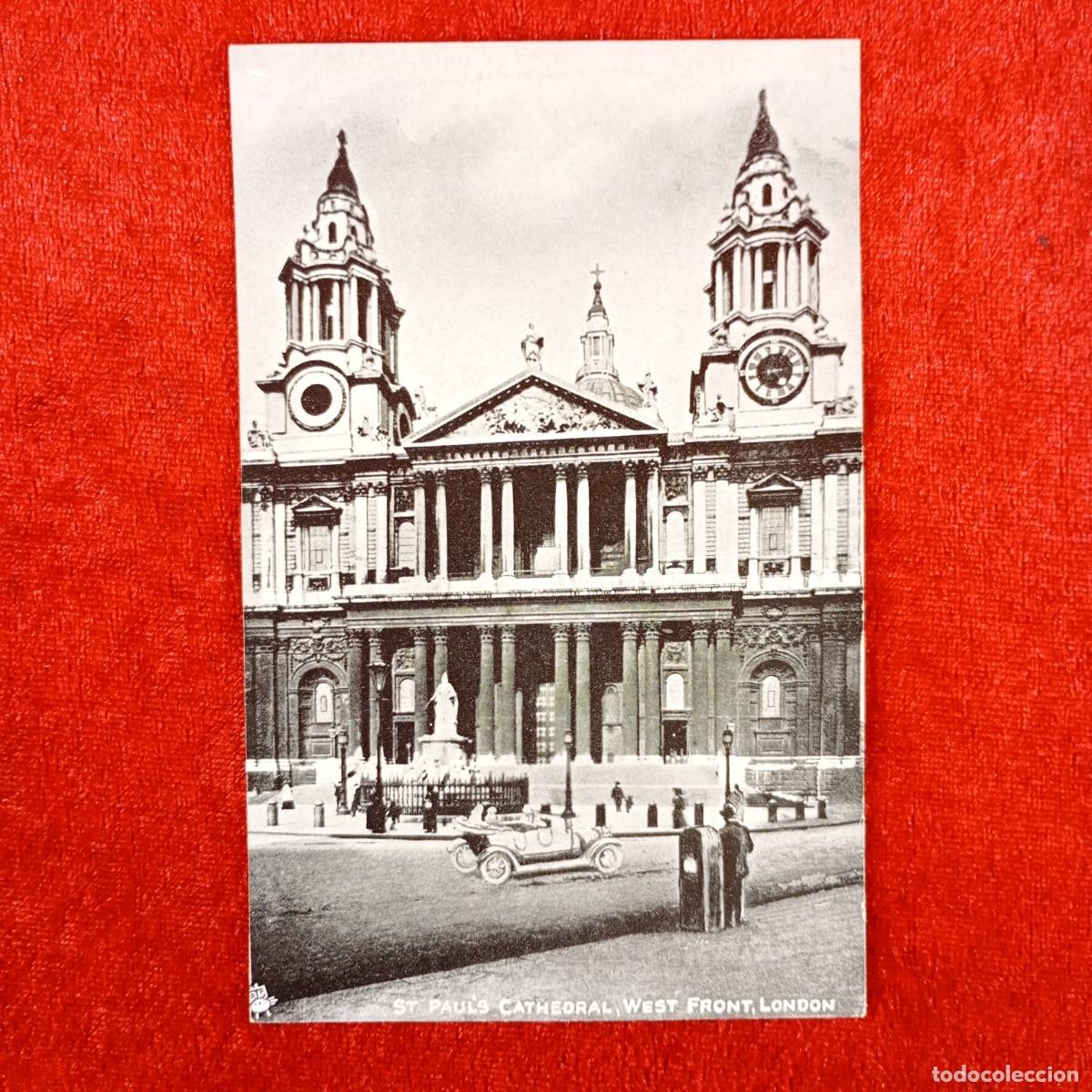 Postales: POSTAL - ST. PAUL'S CATHEDRAL - WEST FRONT LONDON - N&ordm; 1569 - RAR&Iacute;SIMA / 809