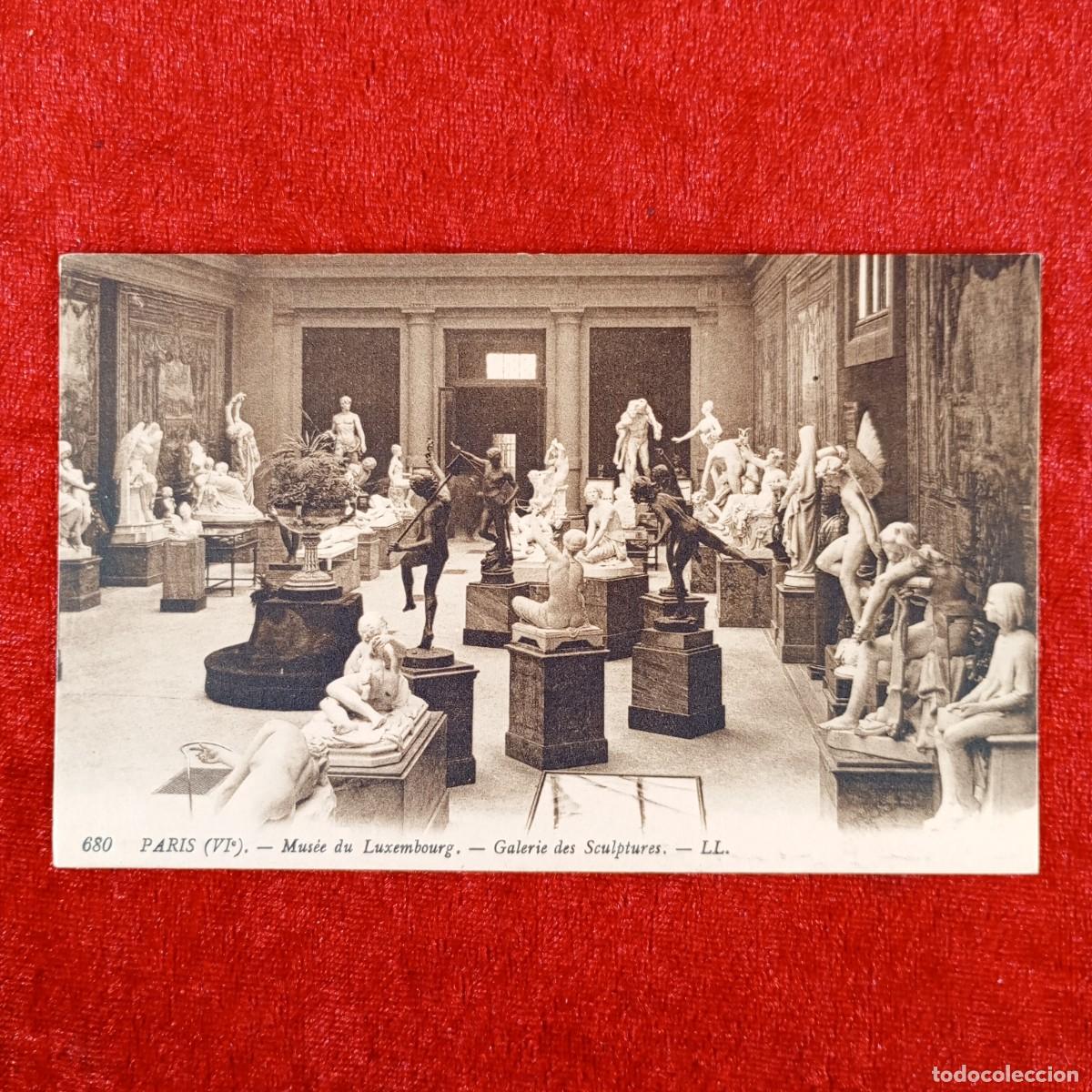 Postales: POSTAL - PARIS - MUS&Eacute;E DU LUXEMBOURG - GALERIE DES SCULPTURES - 680 - RAR&Iacute;SIMA / 824