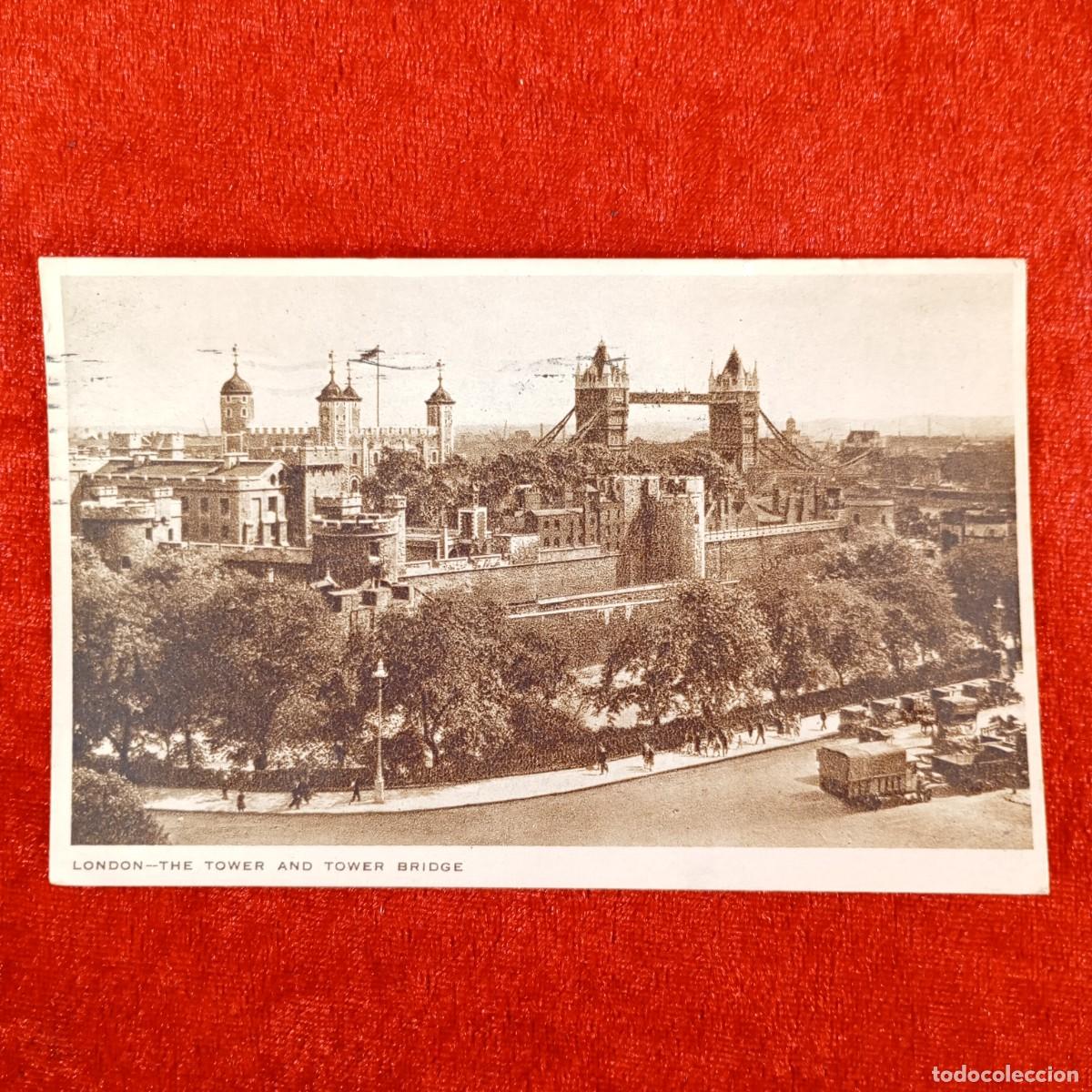 Postales: POSTAL -LONDON - LONDRES - THE TOWER AND TOWER BRIDGE - RAR&Iacute;SIMA / 876
