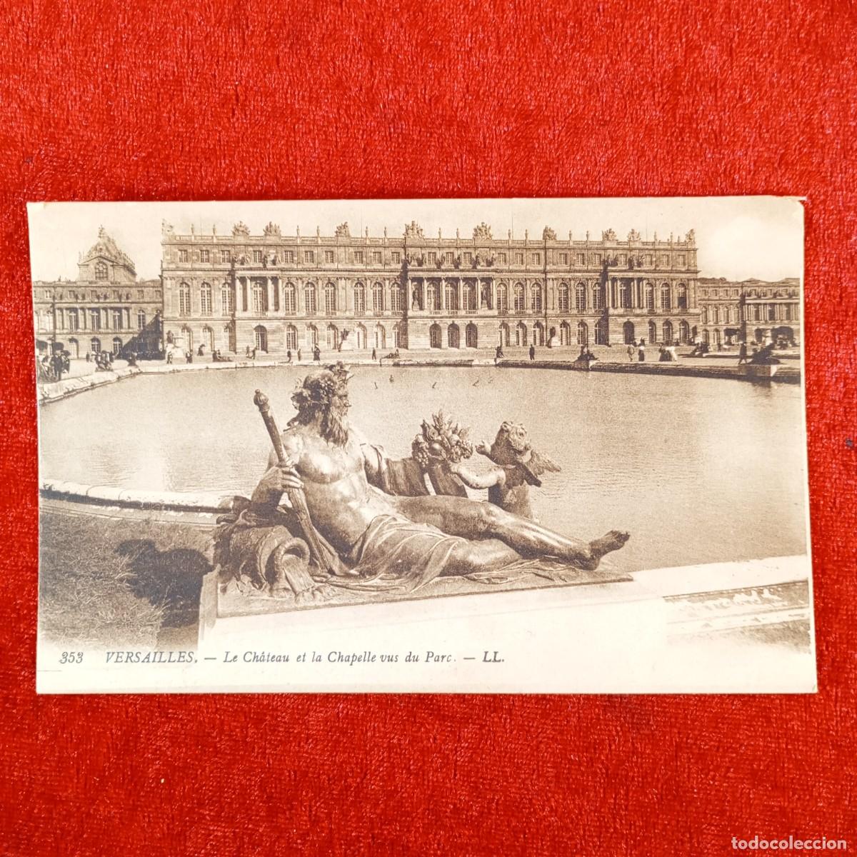 Postales: POSTAL - VERSAILLES - LE CHATEAU ET LA CHAPELLE VUS DU PARC - 353 - RAR&Iacute;SIMA / 880