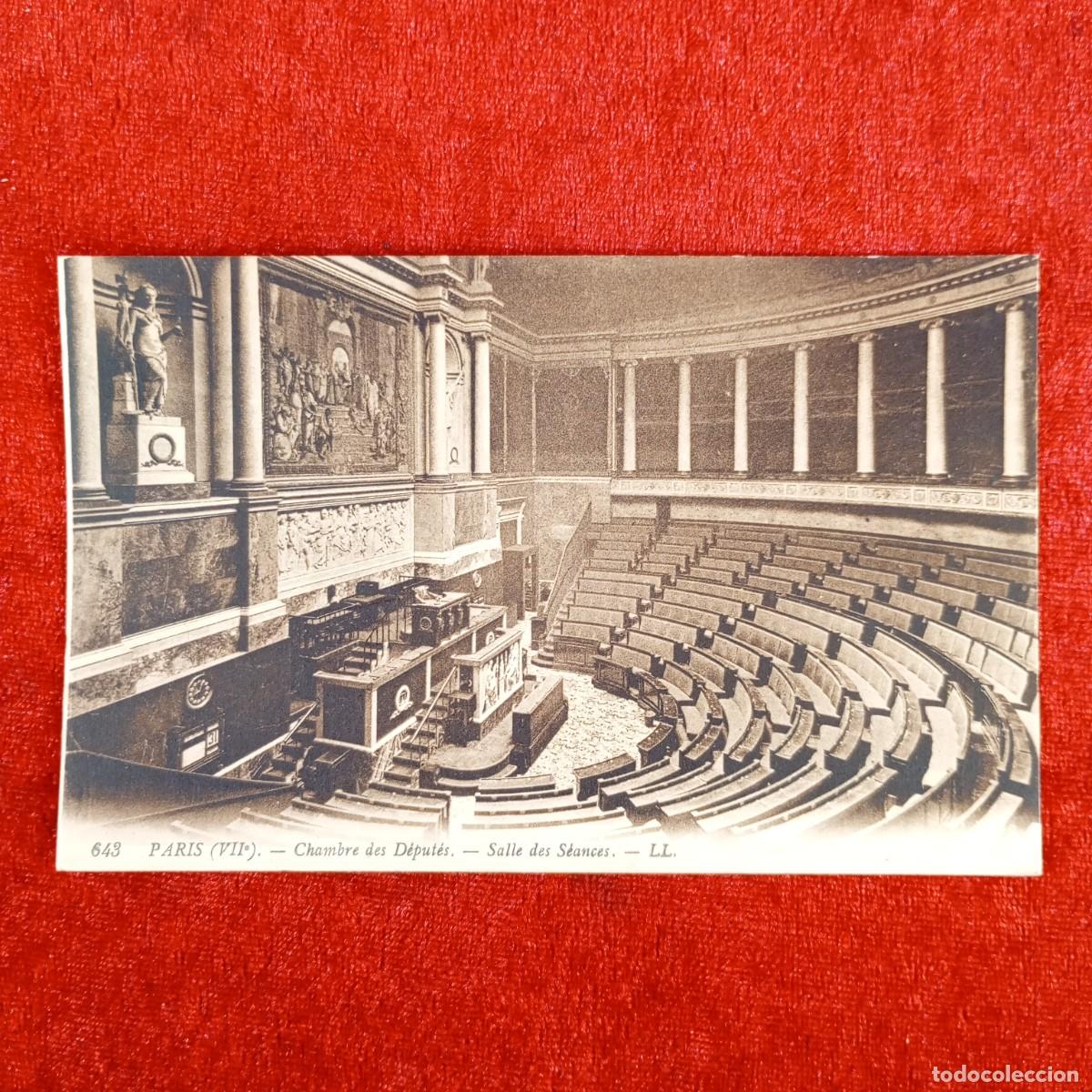 Postales: POSTAL - PARIS - CHAMBRE DES DEPUTES - SALLE DES SEANCES - 643 - RAR&Iacute;SIMA / 924