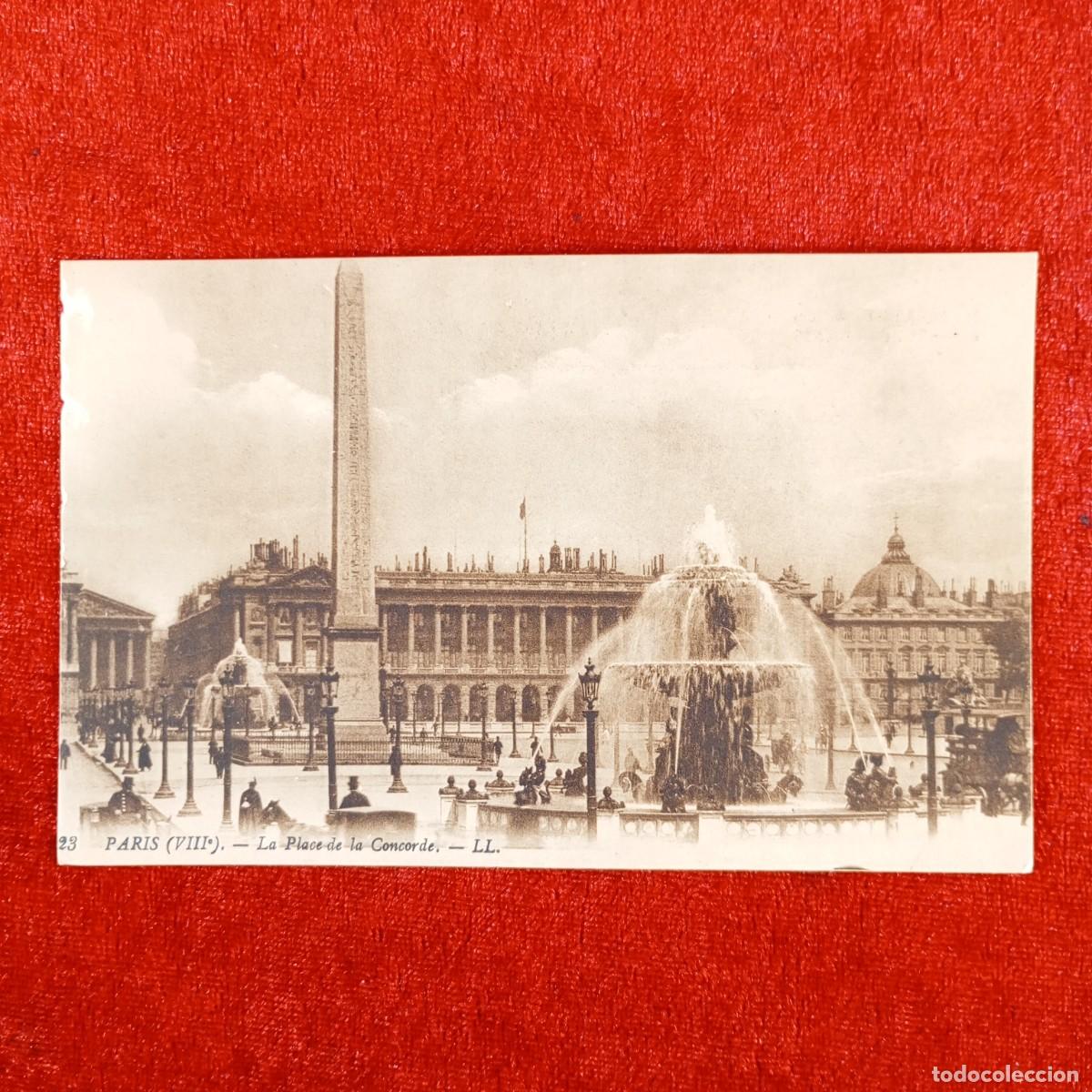 Postales: POSTAL - PARIS - LA PLACE DE LA CONCORDE - 23 - RAR&Iacute;SIMA / 946