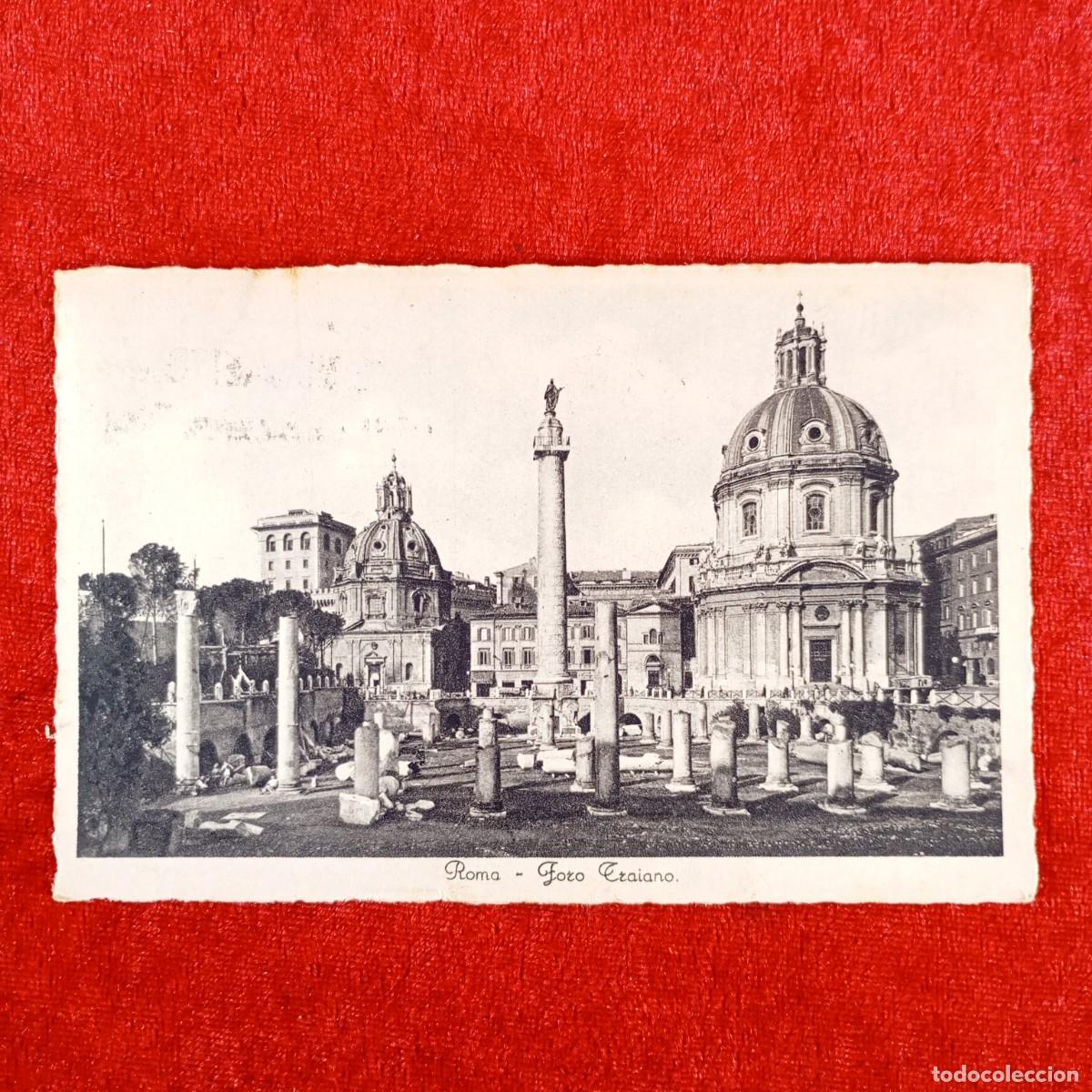 Postales: POSTAL - ROMA - FORO TRAIANO - RAR&Iacute;SIMA / 947