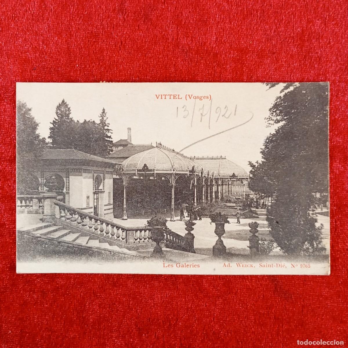 Postales: POSTAL - VITTEL - VOSGES - LES GALERIES - AD. WEICK - SAINT DI&Eacute; - 9765 - RAR&Iacute;SIMA / 951