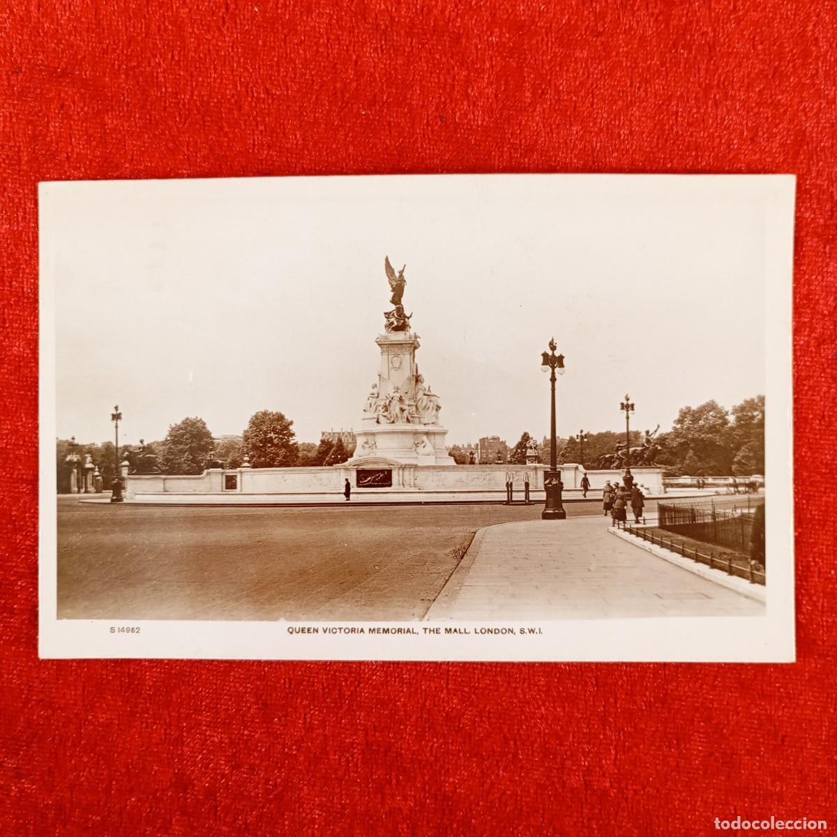 Postales: POSTAL - LONDON - QUEEN VICTORIA MEMORIAL - THE MALL - S I4962 - RAR&Iacute;SIMA / 952