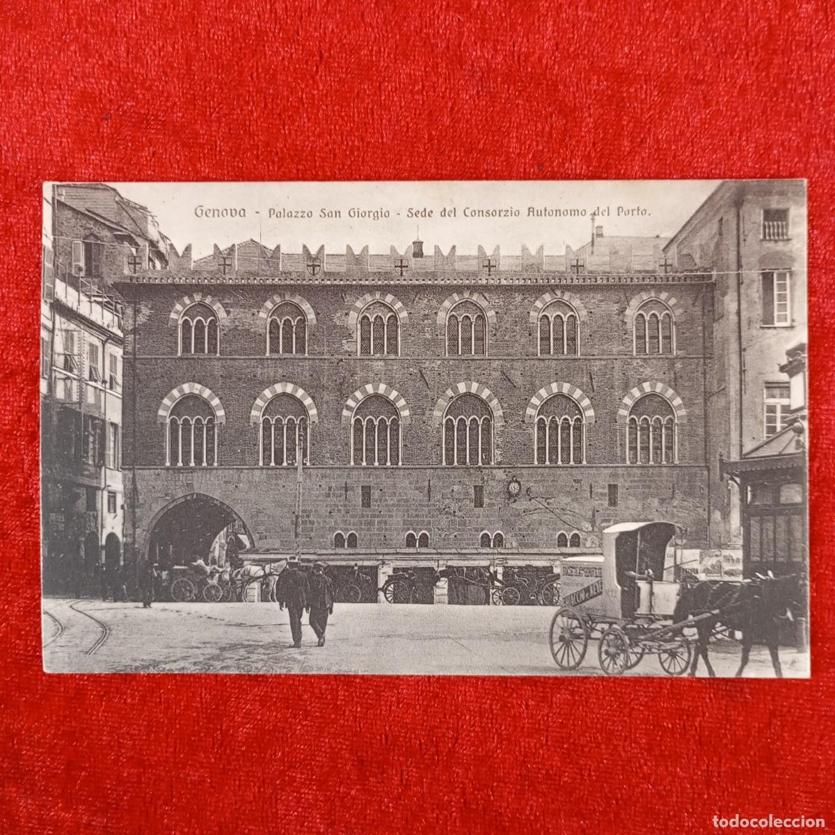 Postales: POSTAL - GENOVA - PALAZZO SAN GIORDIO - SEDE DEL CONSORZIO AUTONOMO DEL PORTO - RAR&Iacute;SIMA / 989