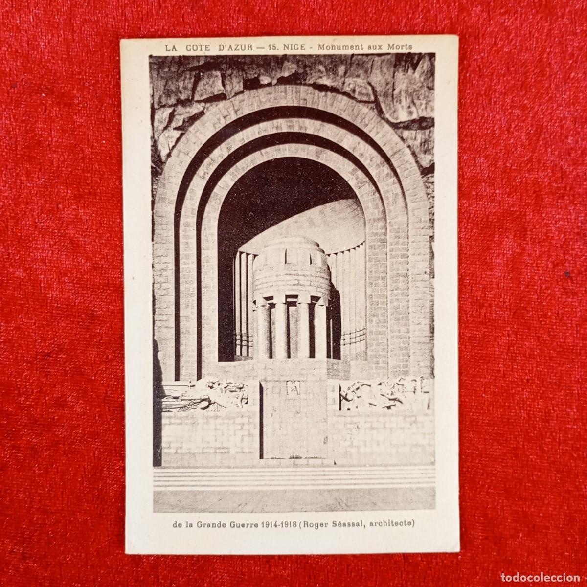Postales: POSTAL - LA COTE D'AZUR - 15 - NICE - MONUMENT AUX MORTS DE LA GRANDE GUERRE - RAR&Iacute;SIMA / 1009