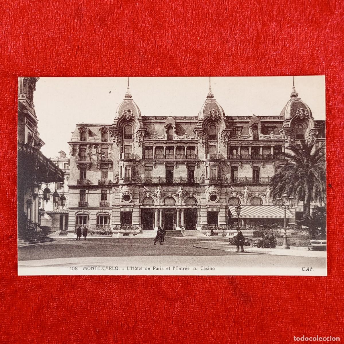 Postales: POSTAL - MONTE-CARLO - L'HOTEL DE PARIS ET L'ENTR&Eacute;E DU CASINO - 108 - RAR&Iacute;SIMA / 1014