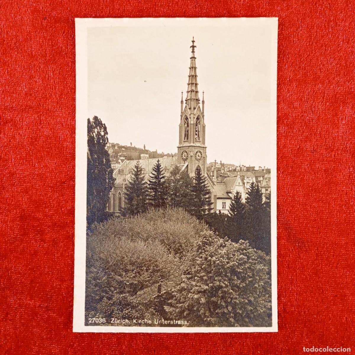 Postales: POSTAL - Z&Uuml;RICH - KIRCHE UNTERSTRASS - 27036 - RAR&Iacute;SIMA / 1019
