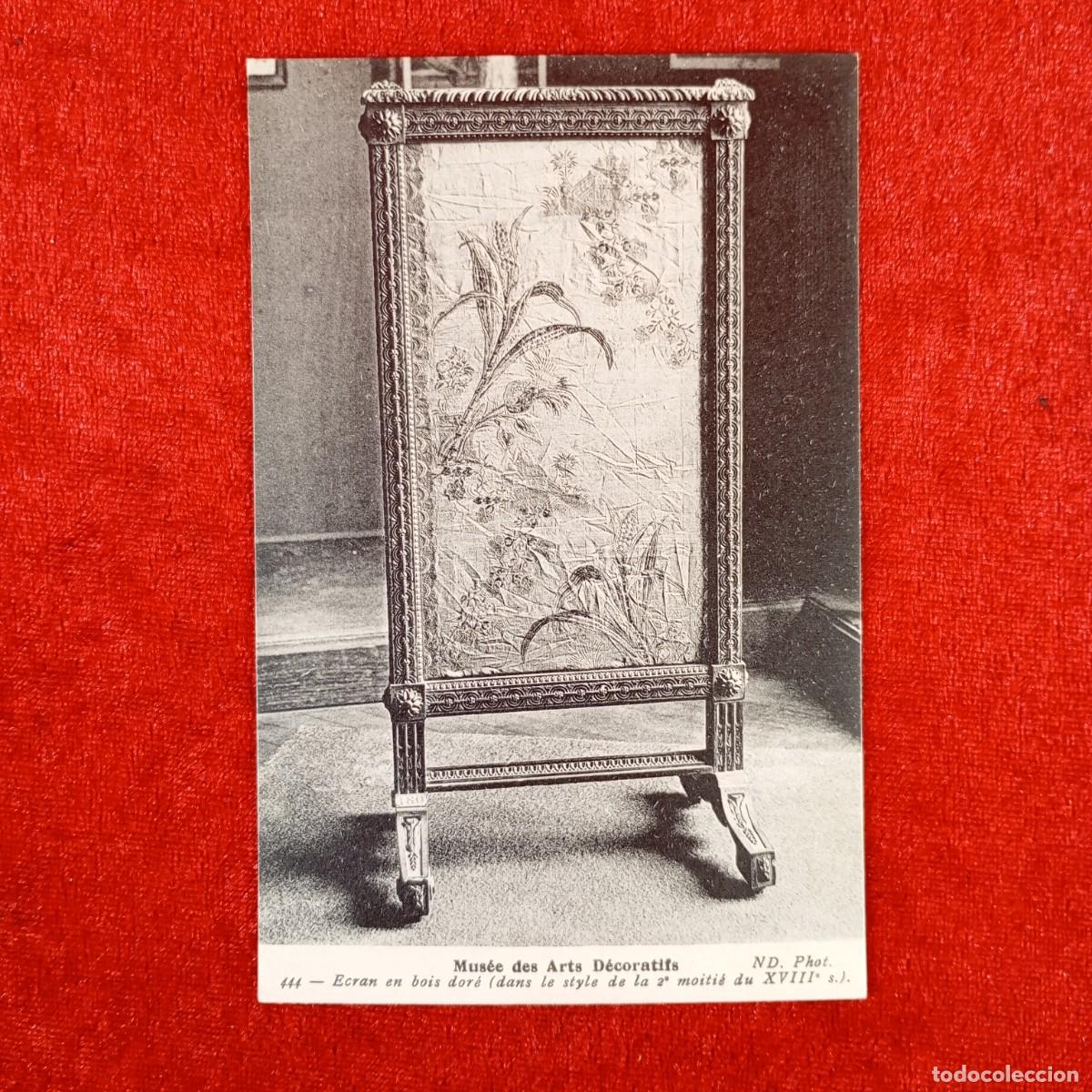 Postales: POSTAL - MUS&Eacute;E DES ARTS D&Eacute;CORATIFS - ECRAN EN BOIS DOR&Eacute; - 444 - RAR&Iacute;SIMA / 1023