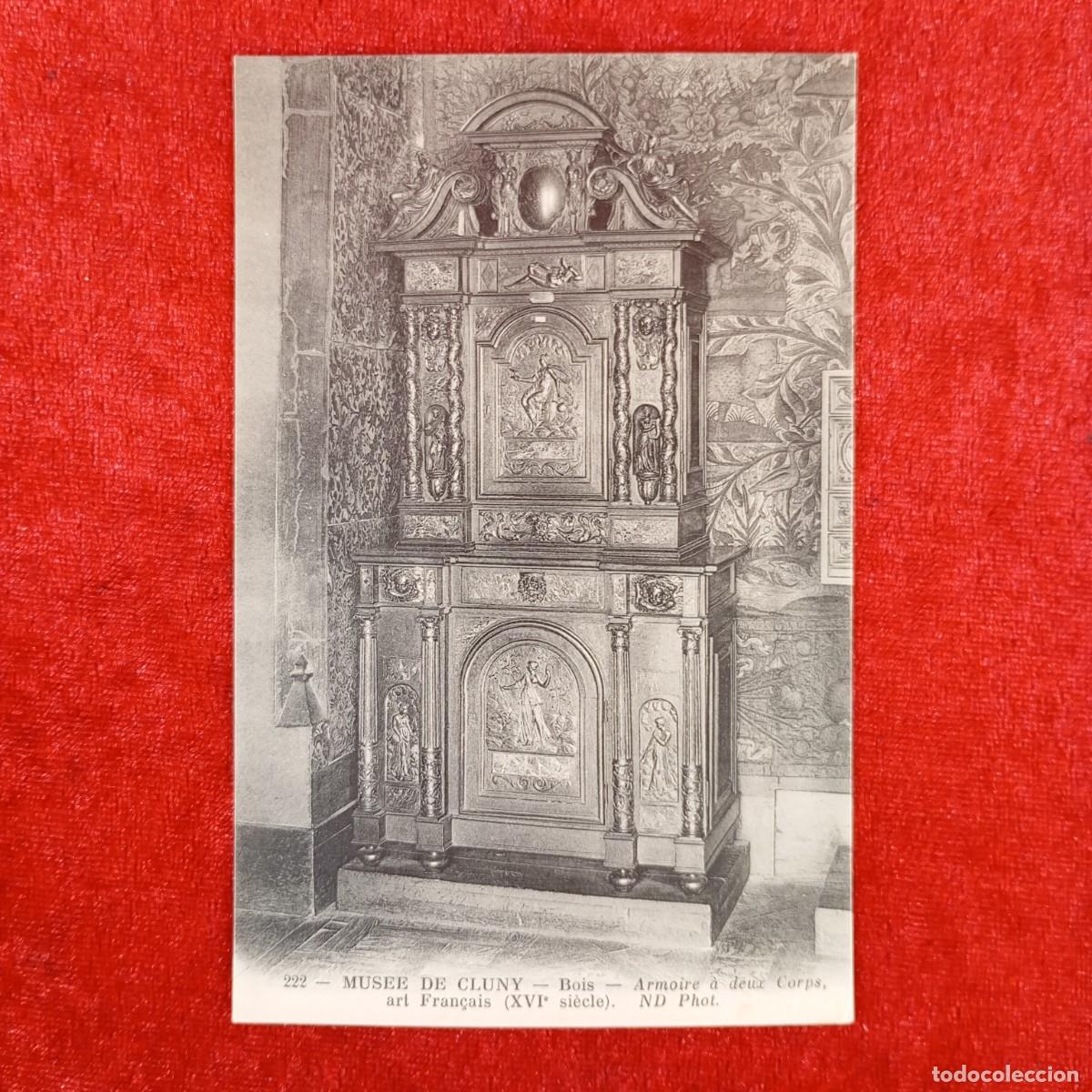 Postales: POSTAL - MUS&Eacute;E DE CLUNY - BPOOIS - ARMOIRE A DEUX CORPS ART FRAN&Ccedil;AIS - XVI SIECLE - RAR&Iacute;SIMA / 1024