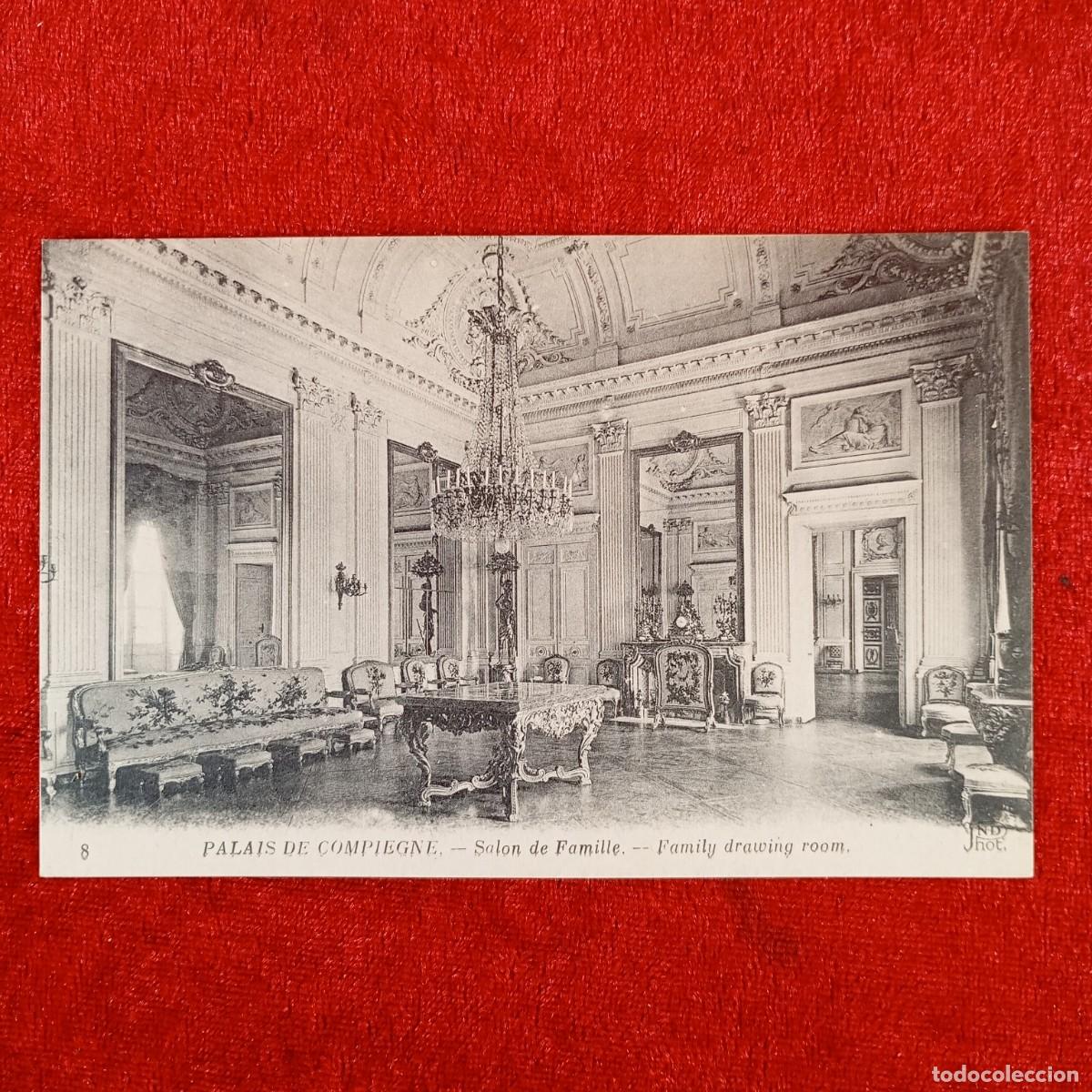 Postales: POSTAL - PALAIS DE COMPIEGNE - SALON DE FAMILLE - 8 - ND PHOT - RAR&Iacute;SIMA / 1053