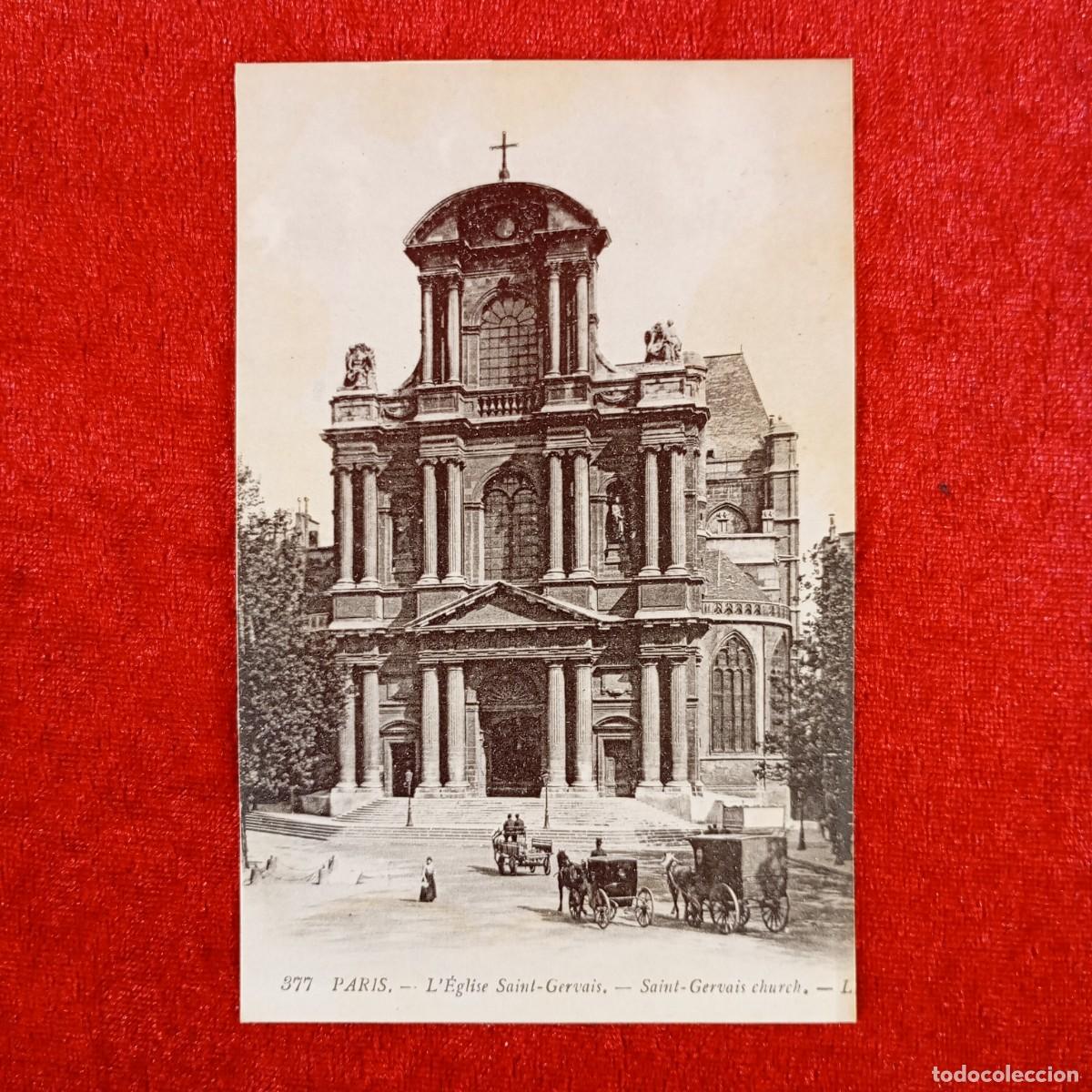 Postales: POSTAL - PARIS - L'&Eacute;GLISE SAINT-GERVAIS - 377 - ND PHOT - RAR&Iacute;SIMA / 1056