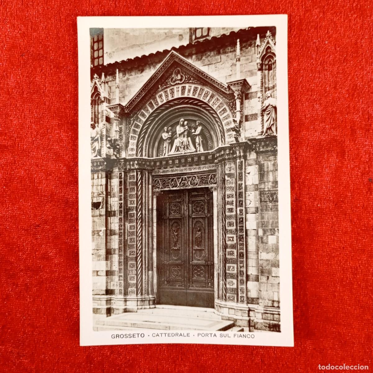 Postales: POSTAL - GROSSETO - CATTEDRALE - PORTA SUL FIANCO - SIGNORELLI - 64990 - RAR&Iacute;SIMA / 1074