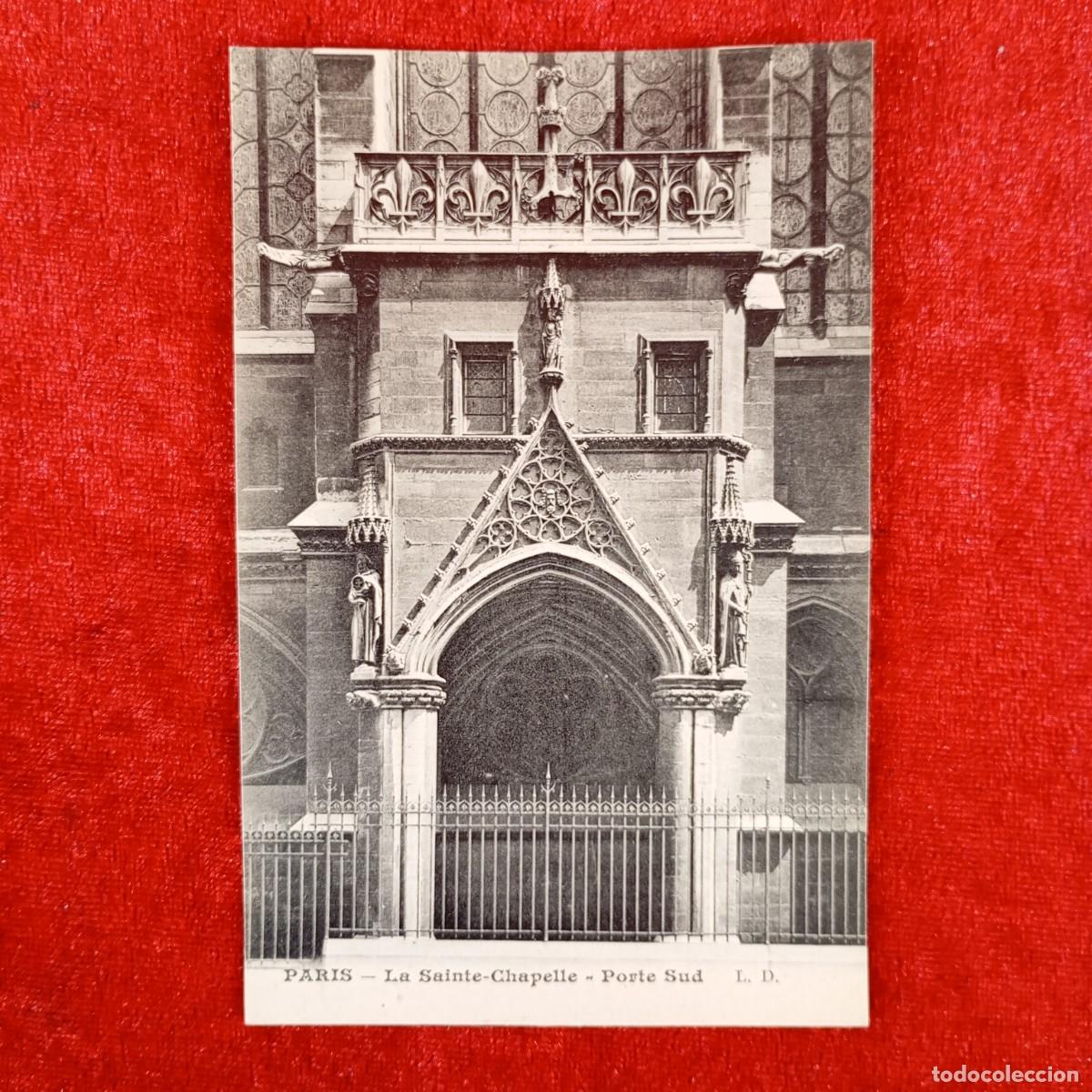 Postales: POSTAL - PARIS - LE SAINTE-CHAPELLE - PONTE SUD - L.D. - RAR&Iacute;SIMA / 1082