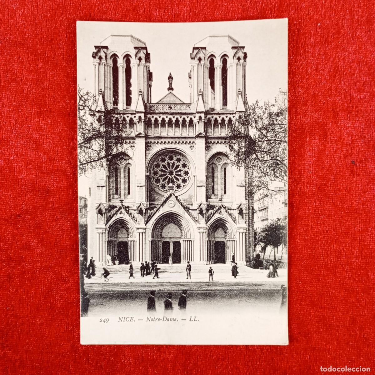 Postales: POSTAL - NICE - NOTRE-DAME - LL. - 249 - RAR&Iacute;SIMA / 1083