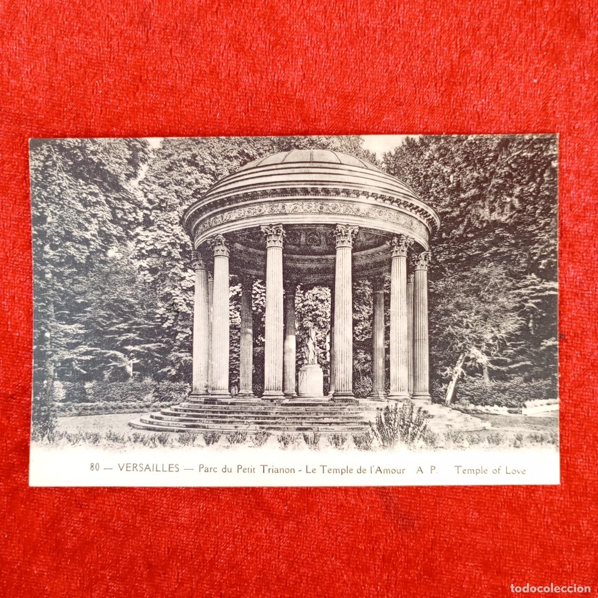 Postales: POSTAL - VERSAILLES - PARC DU PETIT TRIANON - LE TEMPLE DE L'AMOUR - 80 - A.P. - RAR&Iacute;SIMA / 1097