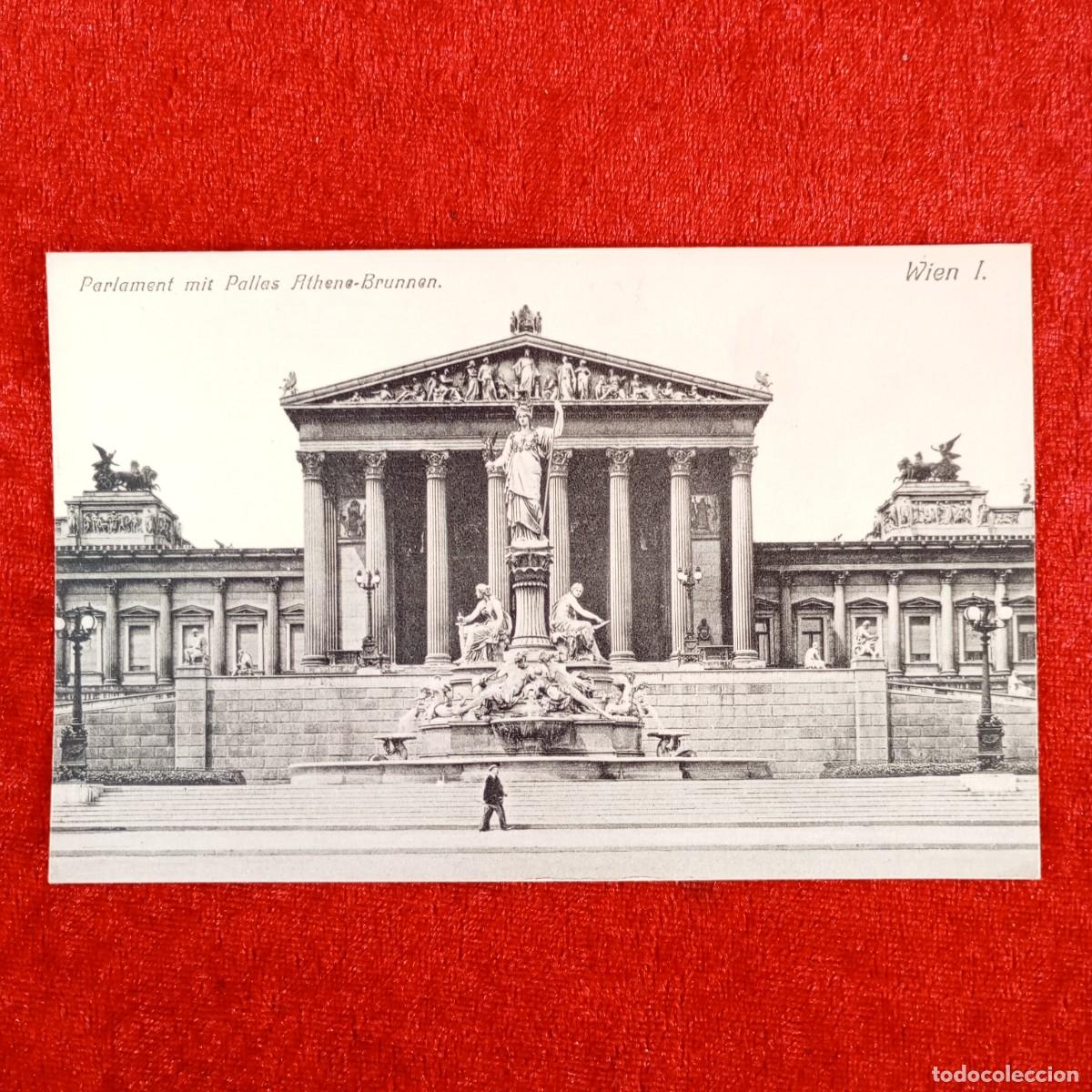 Postales: POSTAL - WIEN I - PARLAMENT MIT PALLAS ATHENE-BRUNNEN - 15246 - 1922 - RAR&Iacute;SIMA / 1099