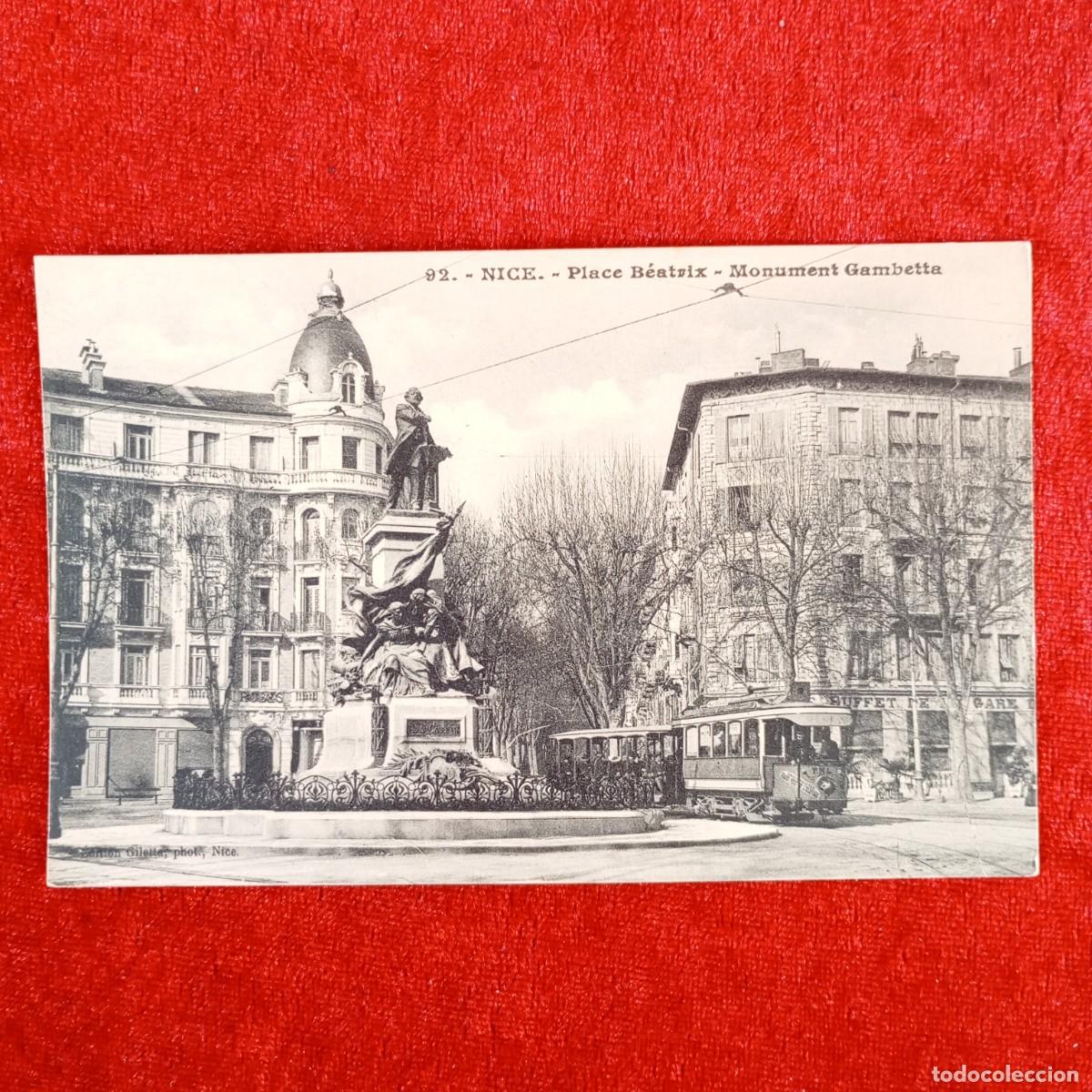 Postales: POSTAL - NICE - PLACE B&Eacute;ATRIX - MONUMENT GAMBETTA - 92 - GILETTA - RAR&Iacute;SIMA / 1100