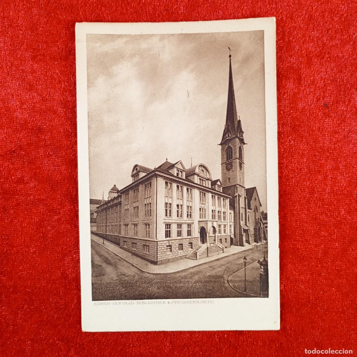 Postales: POSTAL - Z&Uuml;RICH - CENTRAL - BIBLIOTHEK & PREDIGERKIRCHE - NR. 6095 - PHOTOGLOB - RAR&Iacute;SIMA / 1104