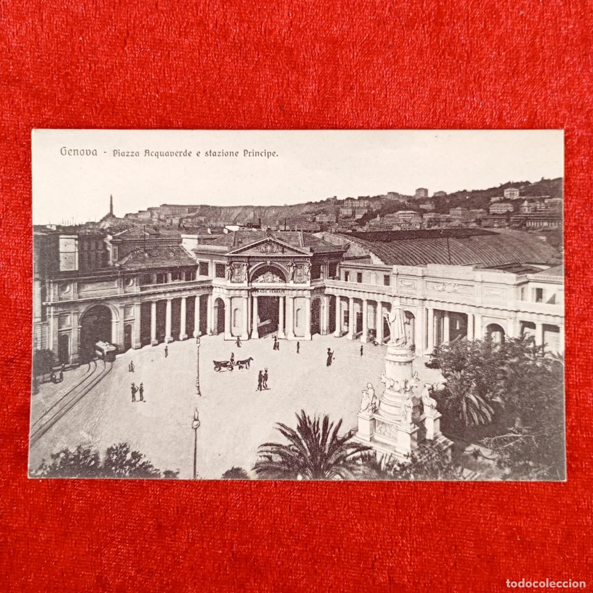 Postales: POSTAL - GENOVA - PIAZZA ACQUAVERDE E STAZIONE PRINCIPE - 174 - B&C - RAR&Iacute;SIMA / 1124