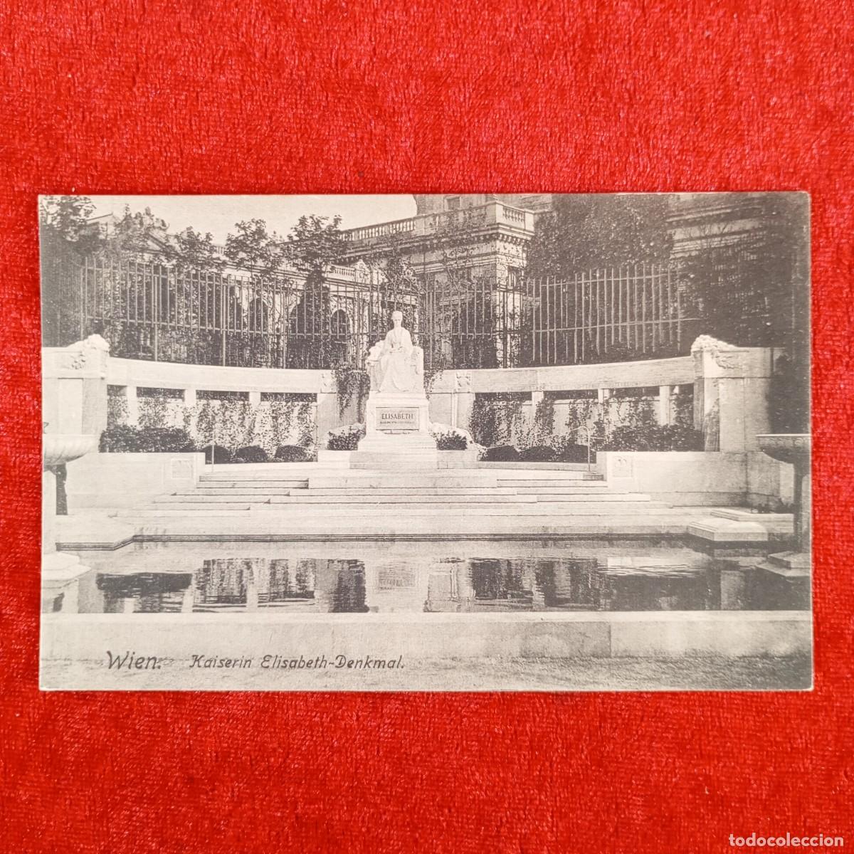Postales: POSTAL - WIEN - KAISERIN ELISABETH-DENKMAL - 831 - B.K.W.I. - RAR&Iacute;SIMA / 1125