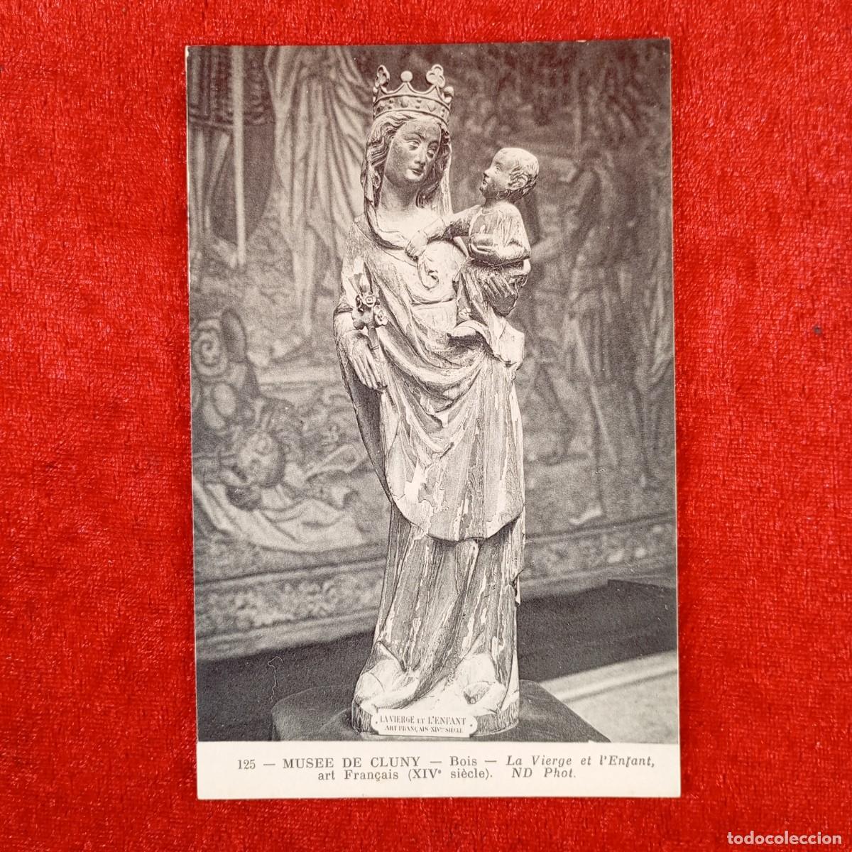 Postales: POSTAL - MUSEE DE CLUNY - BOIS - LA VIERGE ET L'ENFANT, ART FRAN&Ccedil;AIS (XVI SI&Egrave;CLE) - RAR&Iacute;SIMA / 1141