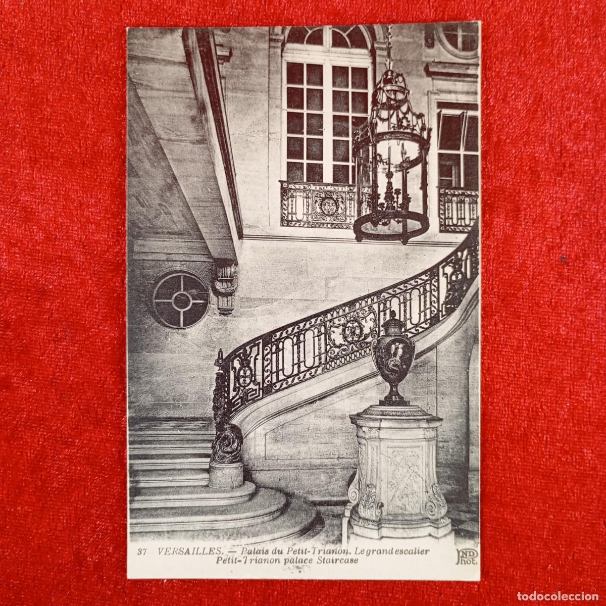 Postales: POSTAL - VERSAILLES - PALAIS DU PETIT-TRIANON - LE GRAND ESCALIER - 37 - ND PHOT - RAR&Iacute;SIMA / 1145