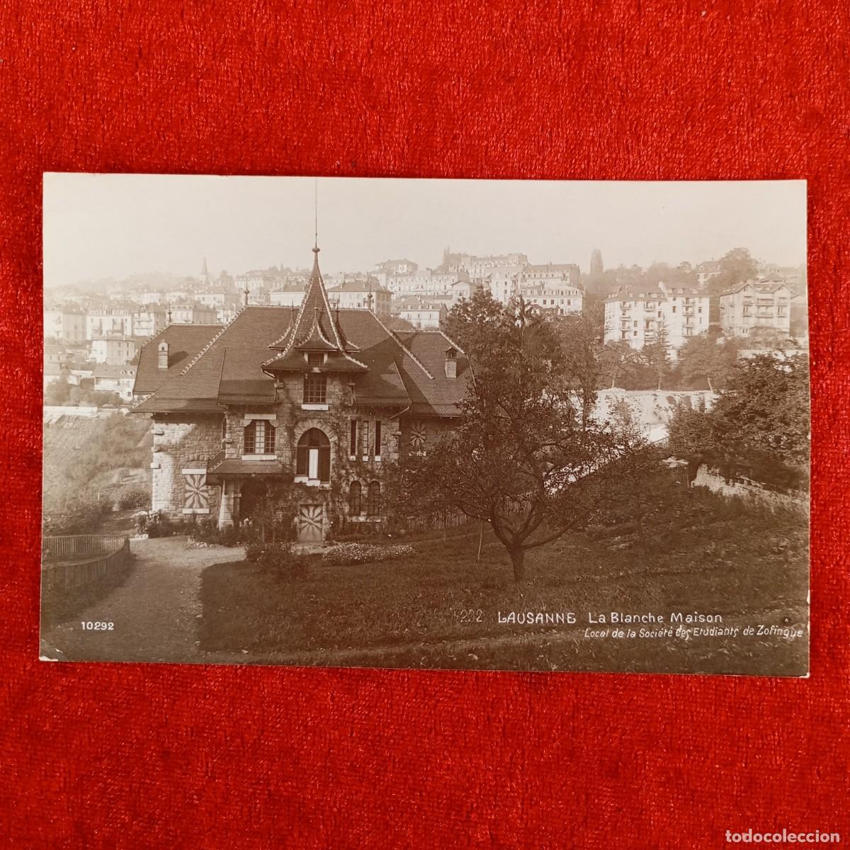 Postales: POSTAL - LAUSANNE - LA BLANCHE MAISON - LOCAL DE LA SOCI&Eacute;TE DES ETUDIANTS - 10292 - RAR&Iacute;SIMA / 1160