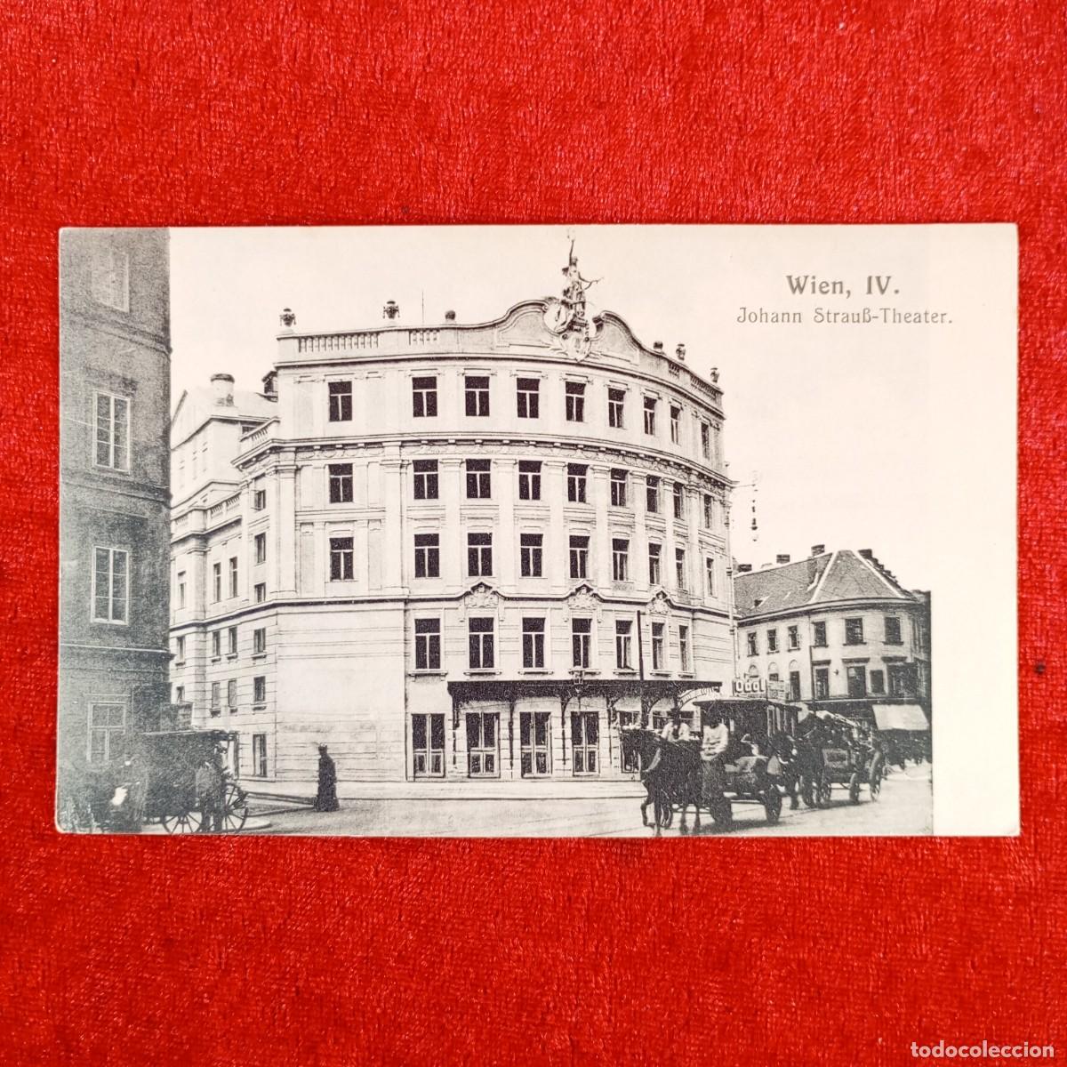 Postales: POSTAL - WIEN, IV - JOHANN STRAUB-THEATER - B.K.W.I. 889 - RAR&Iacute;SIMA / 1161