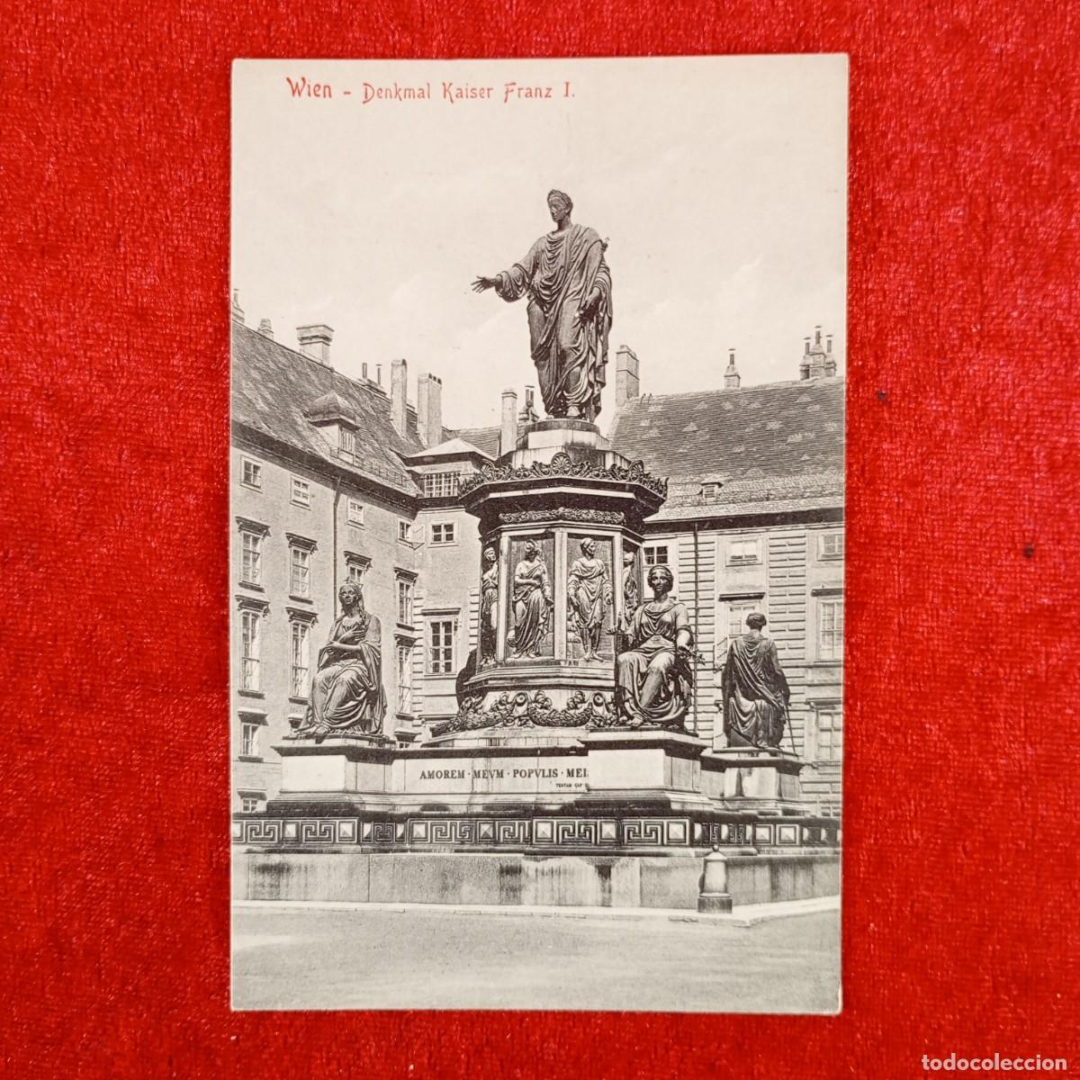 Postales: POSTAL - WIEN - DENKMAL KAISER FRANZ I - 1900 - BKWI 809 - RAR&Iacute;SIMA / 1162