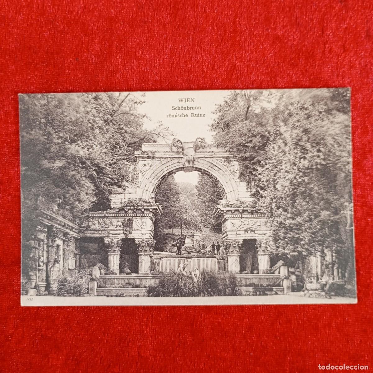 Postales: POSTAL - WIEN - SCH&Ouml;NBRUNN R&Ouml;MISCHE RUINE - 2663 - RAR&Iacute;SIMA / 1166