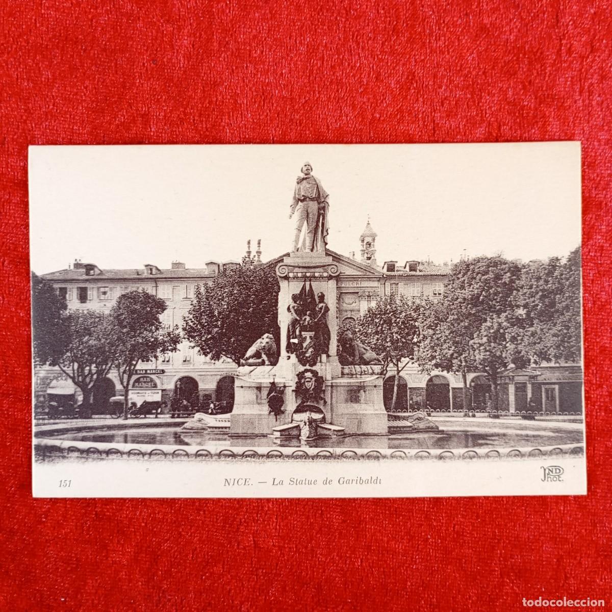 Postales: POSTAL - NICE - LA STATUE DE GARIBALDT - 151 - ND PHOT - RAR&Iacute;SIMA / 1169