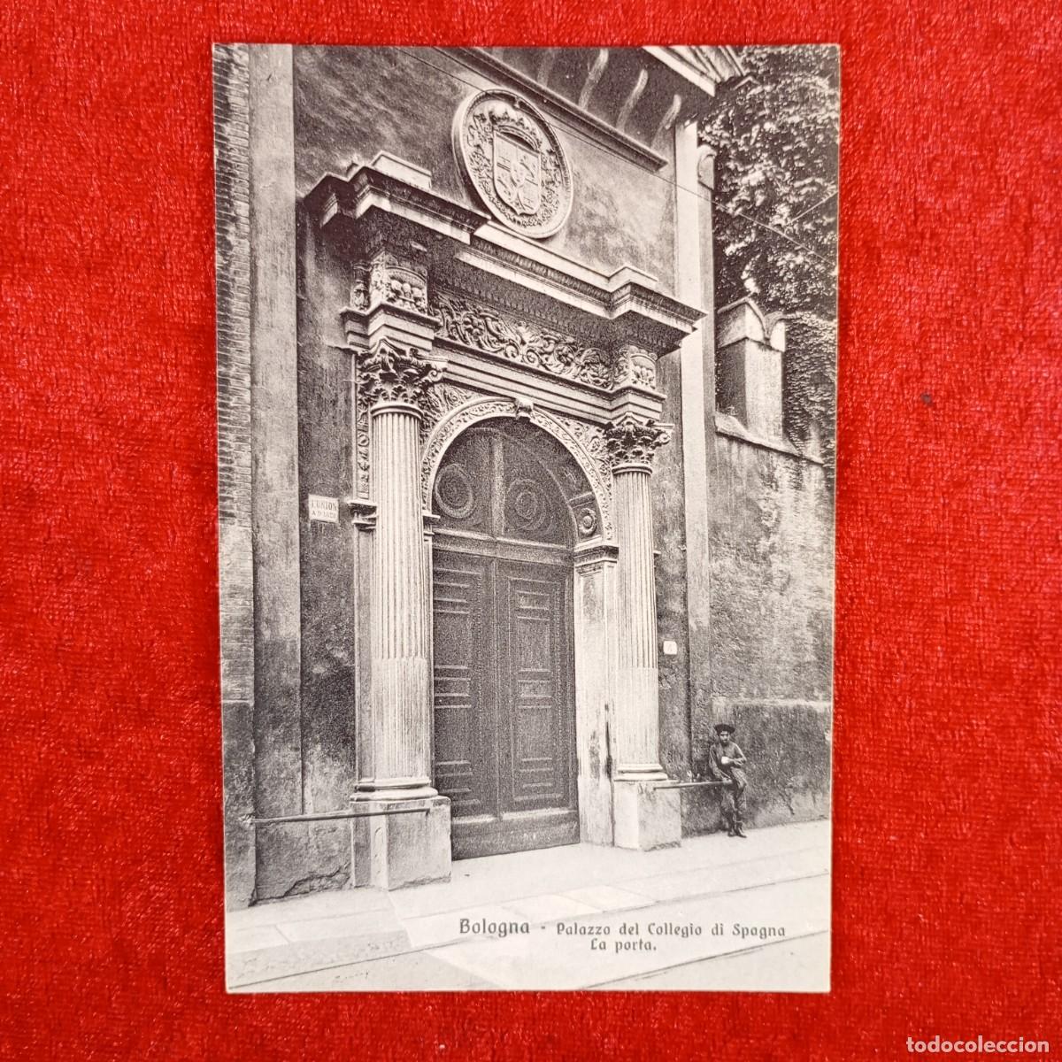 Postales: POSTAL - BOLOGNA - PALAZZO DEL COLLEGIO DI SPAGNA - LA PORTA - 1788 - RAR&Iacute;SIMA / 1173