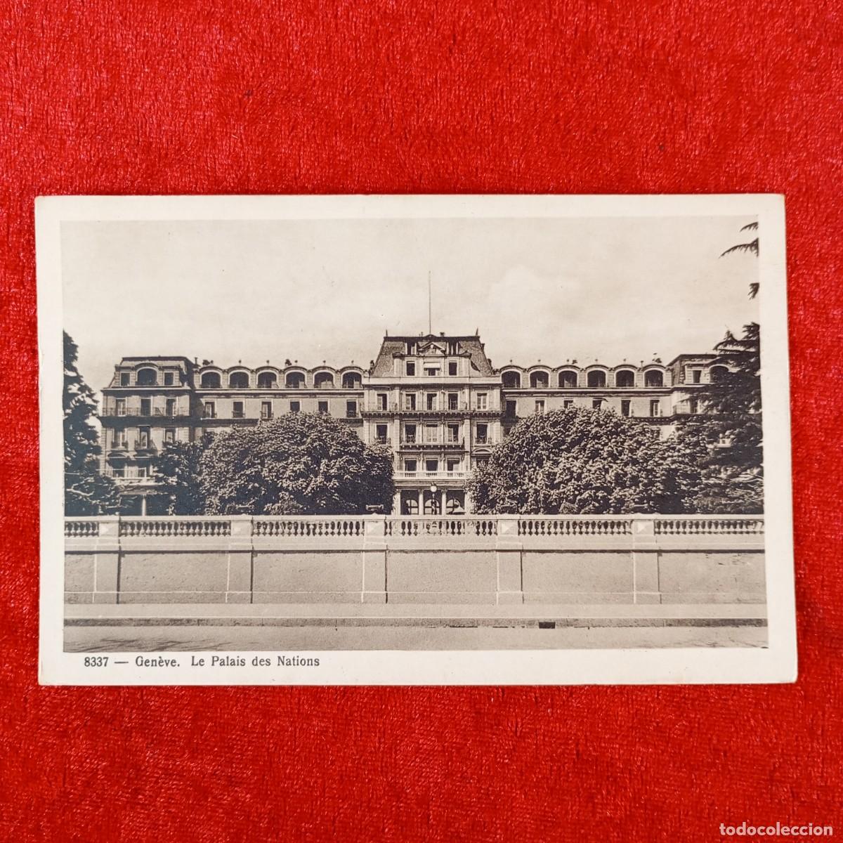 Postales: POSTAL - GEN&Egrave;VE - LE PALAIS DES NATIONS - 8337 - RAR&Iacute;SIMA / 1197