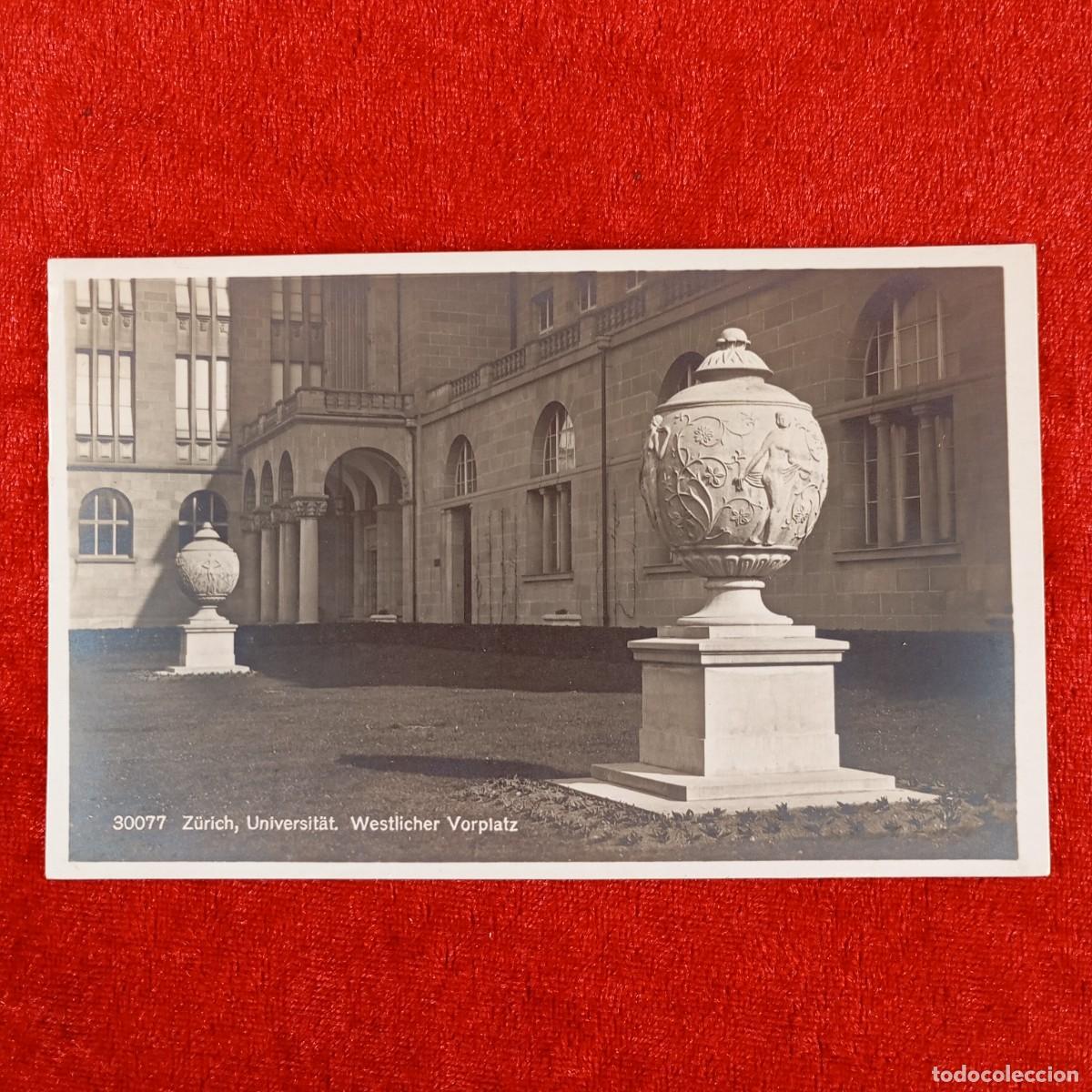 Postales: POSTAL - Z&Uuml;RICH, UNIVERSIT&Auml;T - WESTLICHER VORPLATZ - 30077 - RAR&Iacute;SIMA / 1198