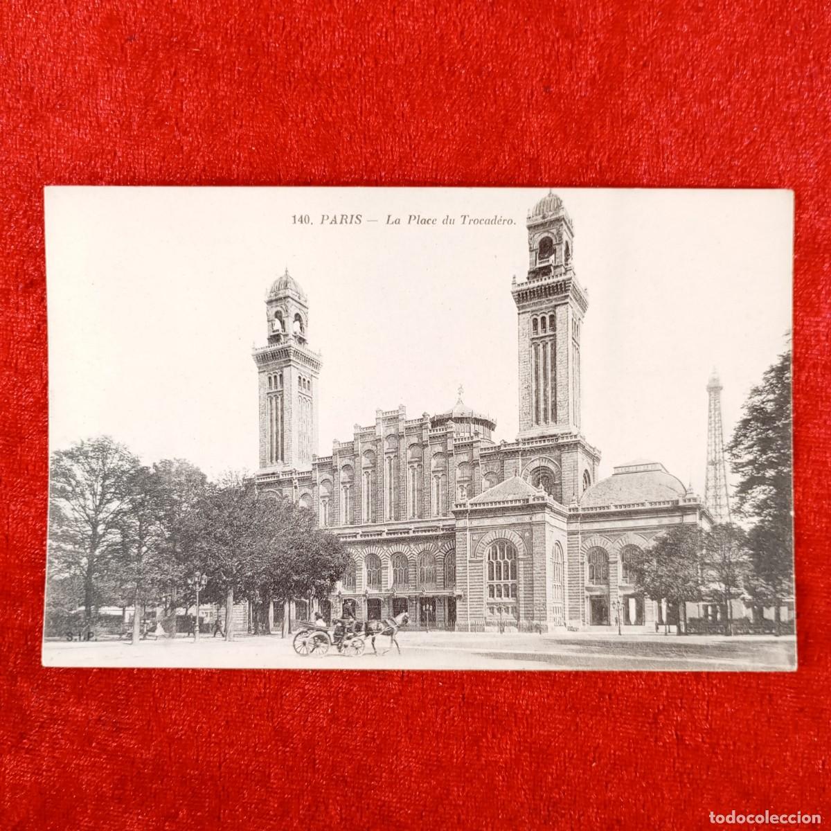 Postales: POSTAL - PARIS - LA PLACE DU TROCADERO - 140 - RAR&Iacute;SIMA / 1217