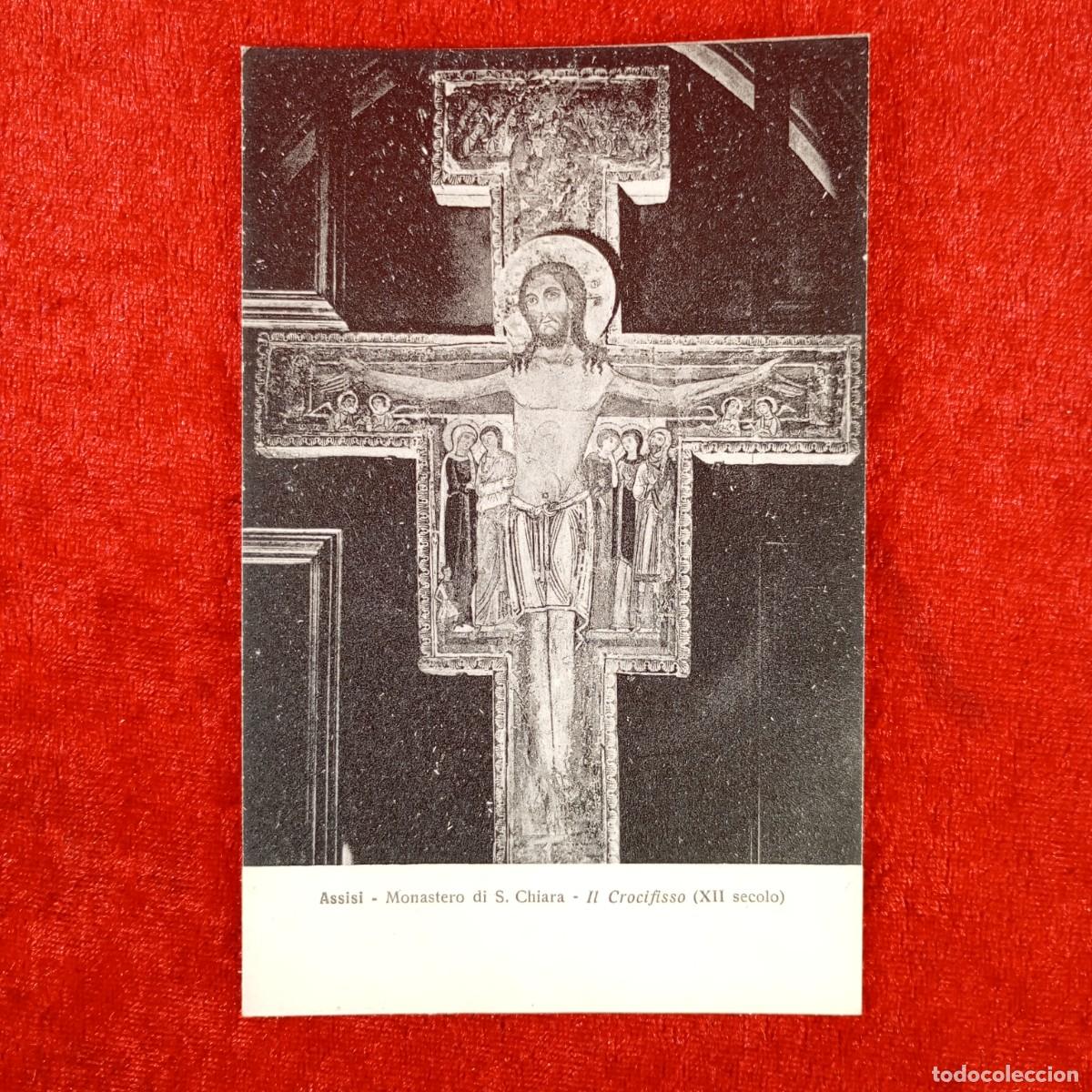 Postales: POSTAL - ASSISI - MONASTERO DI S. CHIARA - IL CROCIFISSO (XII SECOLO) - 85617 - RAR&Iacute;SIMA / 1218