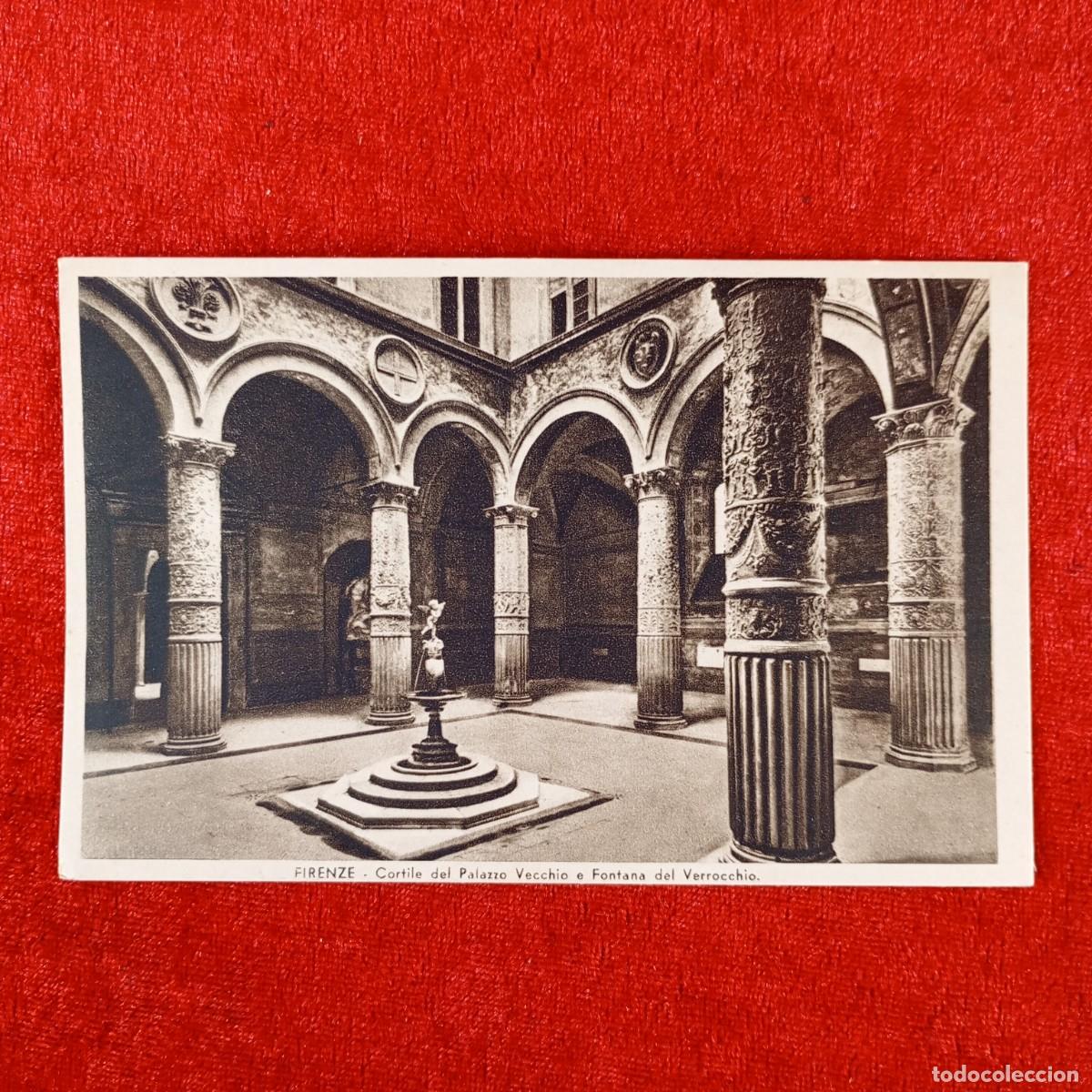 Postales: POSTAL - FIRENZE - CORTILE DEL PALAZZO VECCHIO E FONTANA DEL VERROCCHIO - RAR&Iacute;SIMA / 1221
