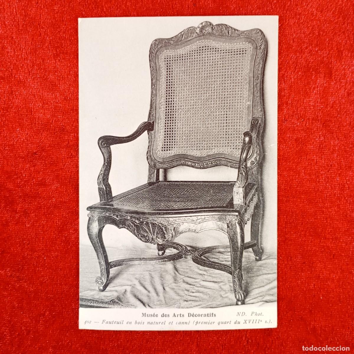 Postales: POSTAL - MUS&Eacute;E DES ARTS D&Eacute;CORATIFS - FAUTEUIL EN BOIS NATUREL ET CANN&Eacute; - 402 - RAR&Iacute;SIMA / 1231
