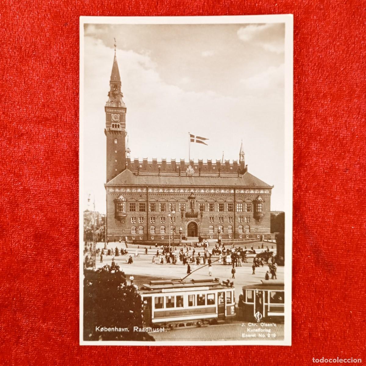 Postales: POSTAL - KOBENHAVN - RAADHUSET - OLSEN'S KUNSTFORLAG - ENERET NO. 219 - RAR&Iacute;SIMA / 1269