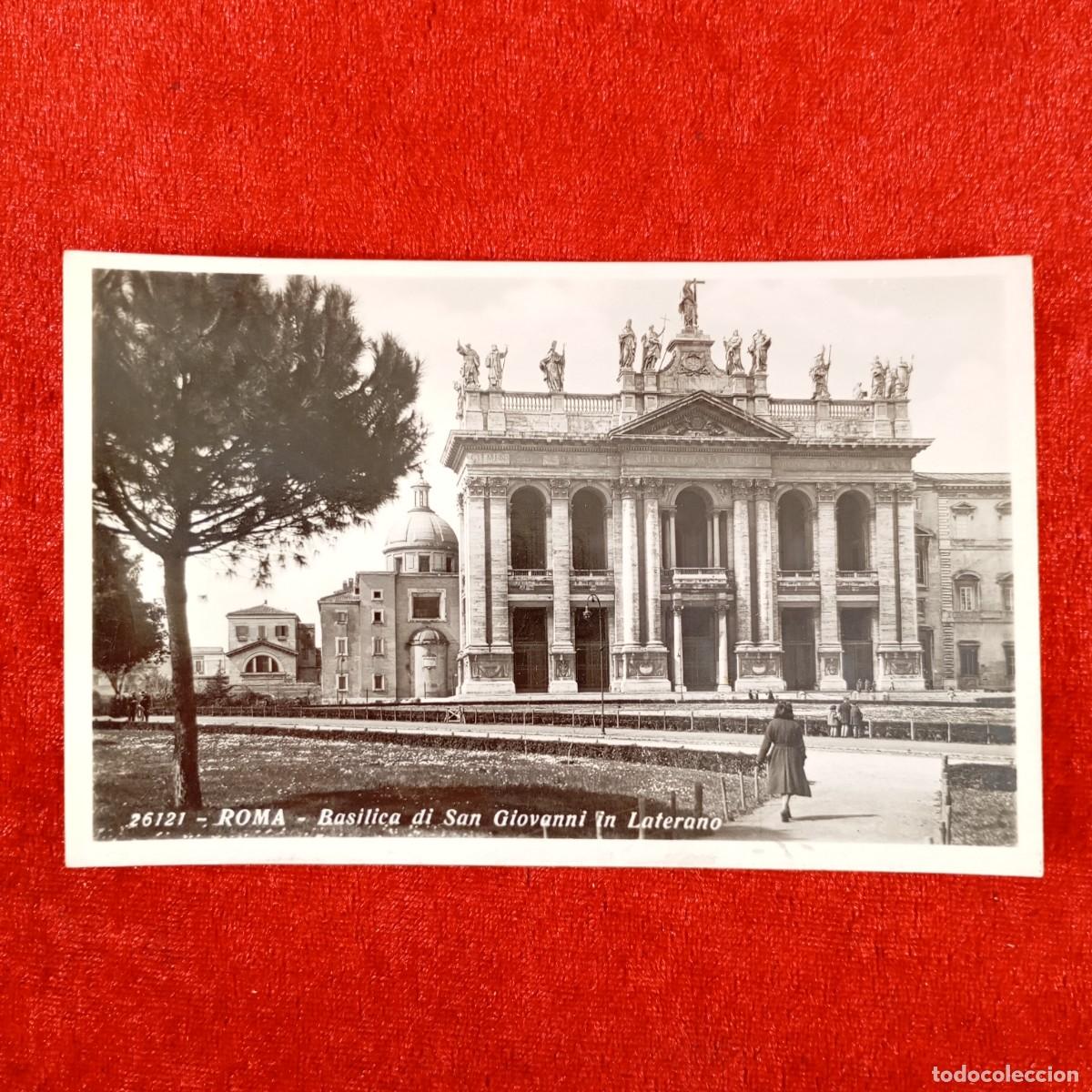 Postales: POSTAL - ROMA - BASILICA DI SAN GIOVANNI IN LATERANO - 26121 - RAR&Iacute;SIMA / 1329
