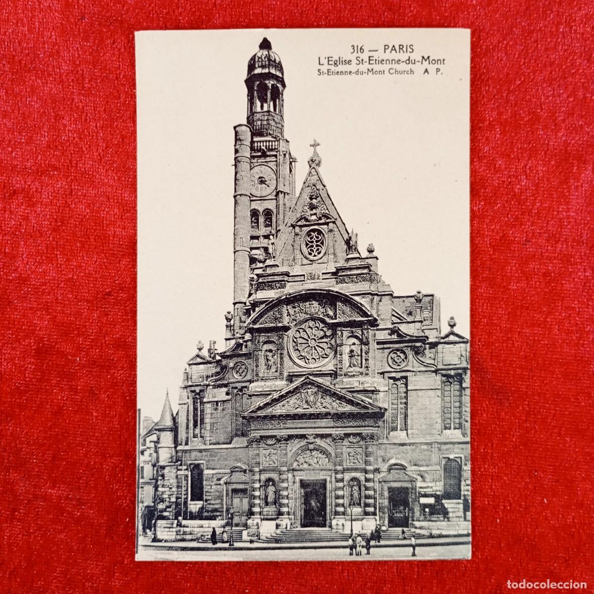 Postales: POSTAL - PARIS - L'EGLISE ST-ETIENNE-DU-MONT - 316 - RAR&Iacute;SIMA / 1330