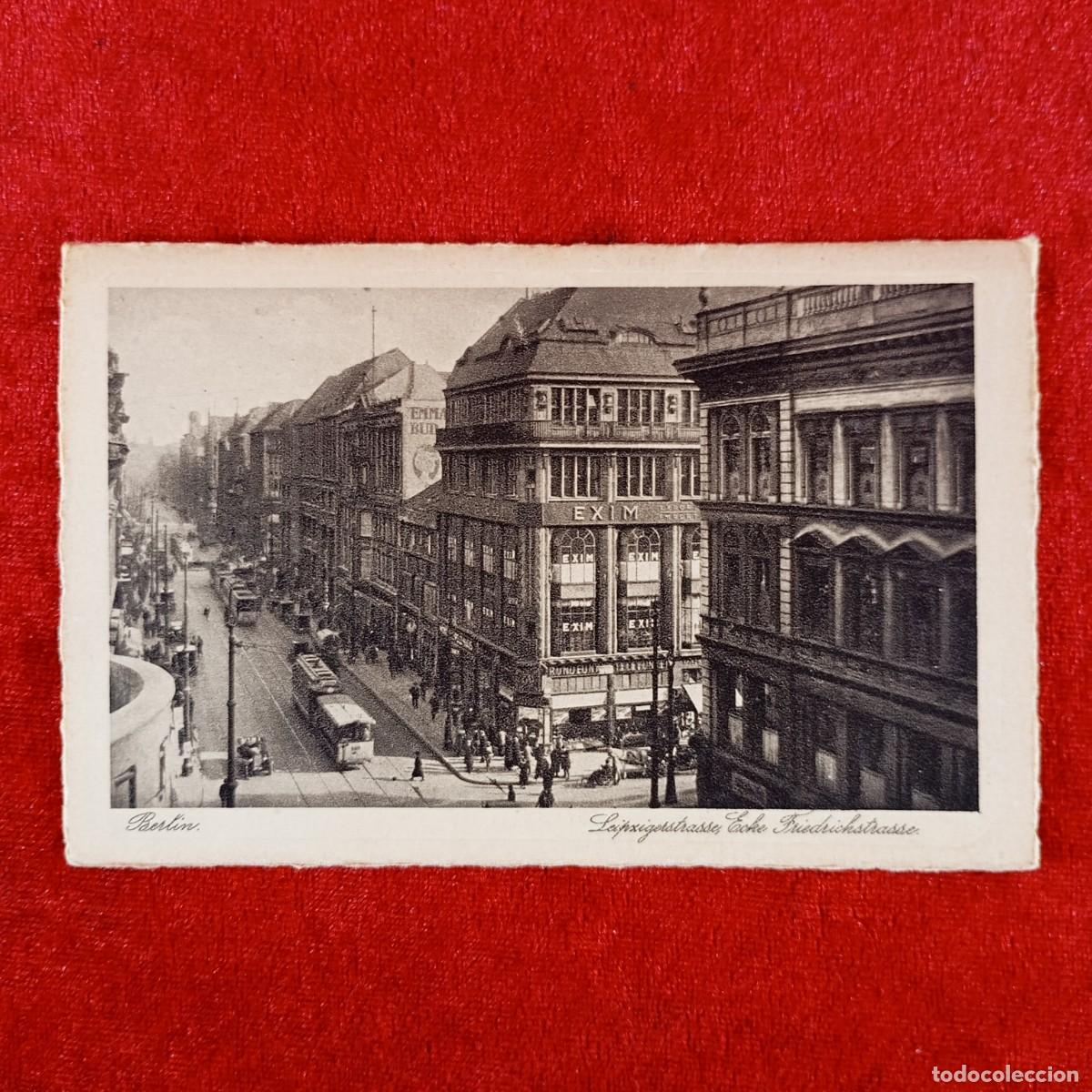 Postales: POSTAL - BERLIN - LEIPZIGERSSTRASSE - ECKE FRIEDRICHSTRASSE - 28 - RAR&Iacute;SIMA / 1345