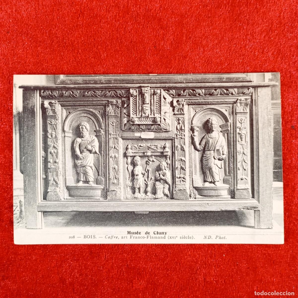 Postales: POSTAL - MUS&Eacute;E DE CLUNY - BOIS - 208 - COFREE, ART FRANCO-FLAMAND - XVI - RAR&Iacute;SIMA / 1347