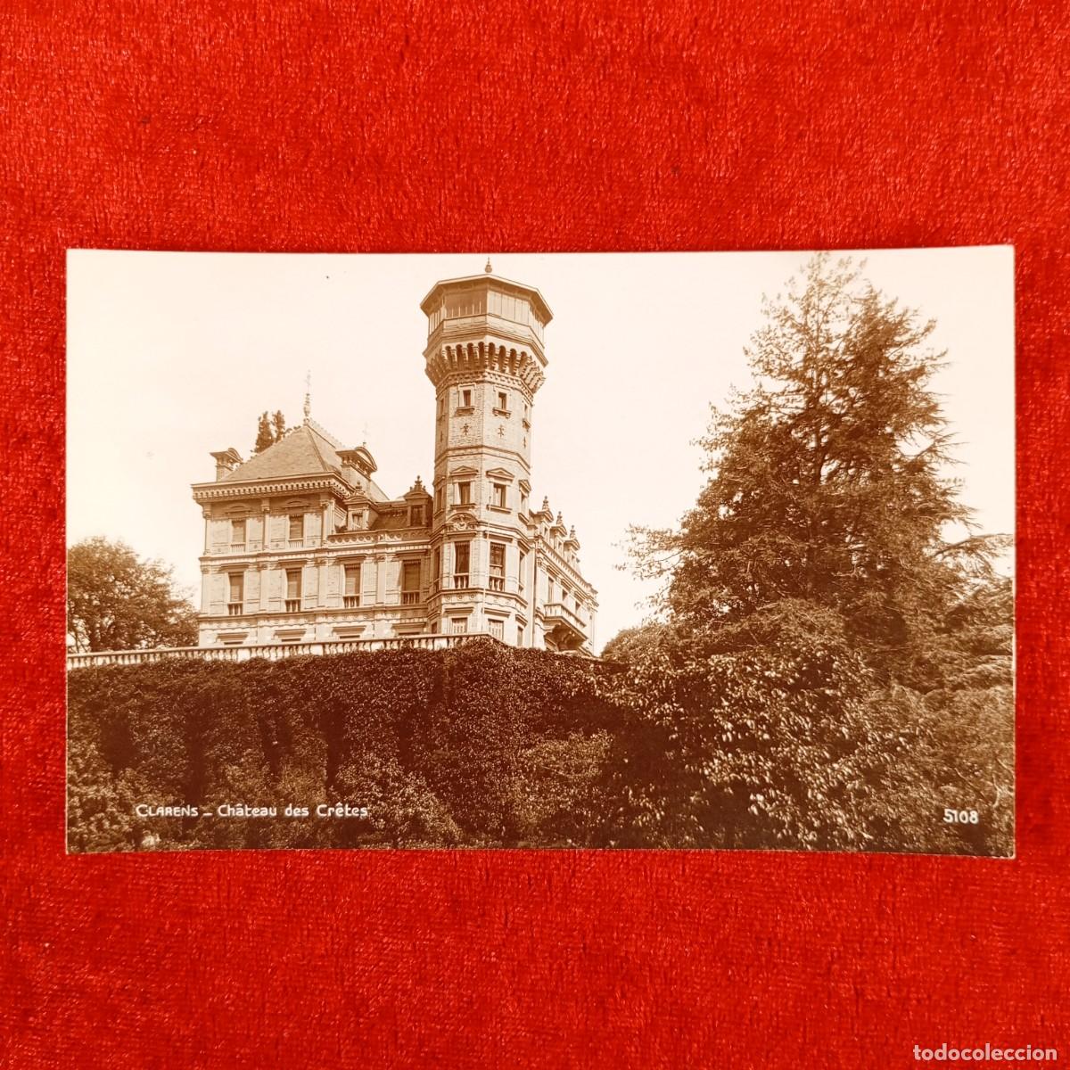 Postales: POSTAL - CLARENS - CH&Acirc;TEU DES CR&Ecirc;TES - EDITION ART PERROCHET-MATILE - RAR&Iacute;SIMA / 1366