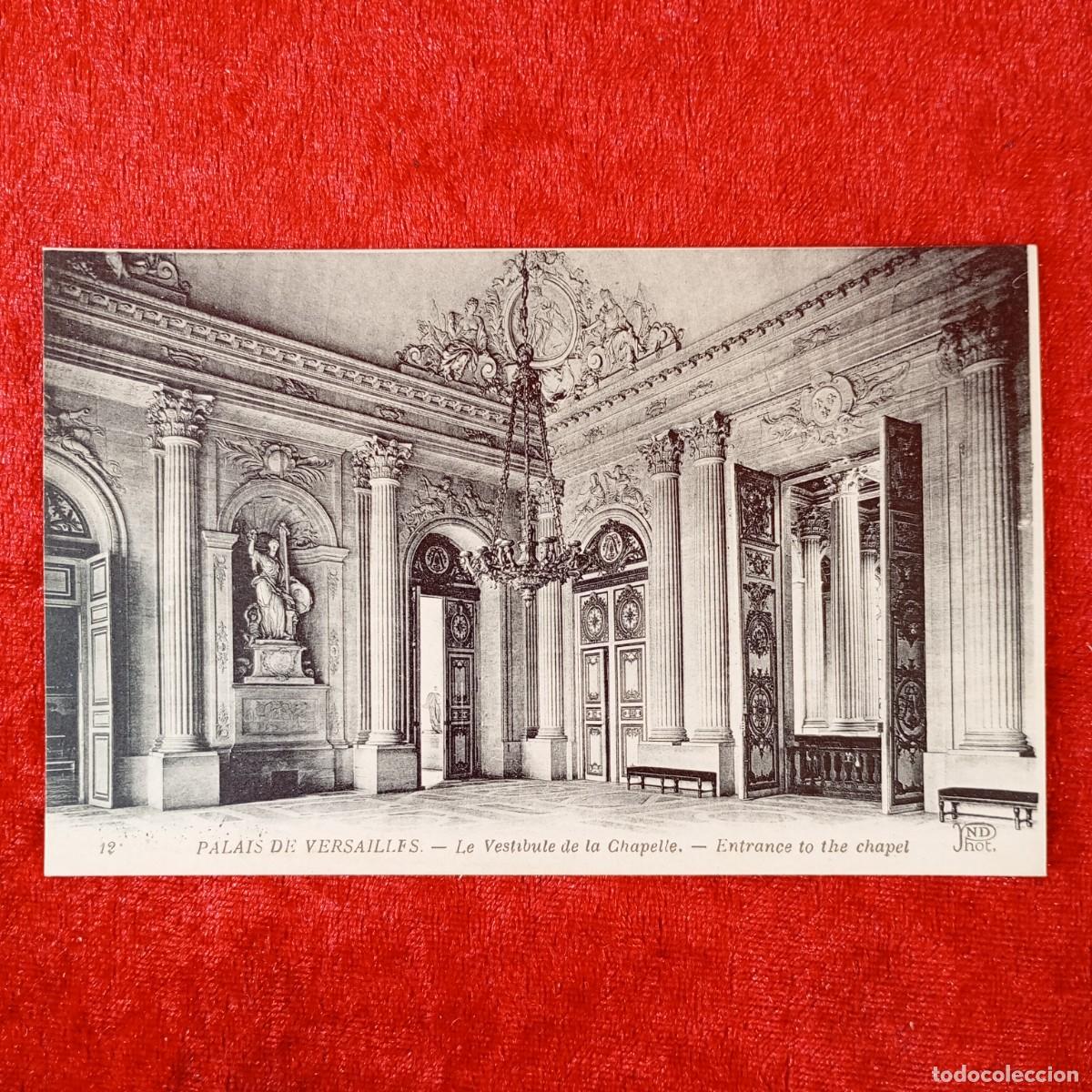 Postales: POSTAL - PALAIS DE VERSILLES - LE VESTIBULE DE LA CHAPELLE - 12 - ND PHOT - RAR&Iacute;SIMA / 1381