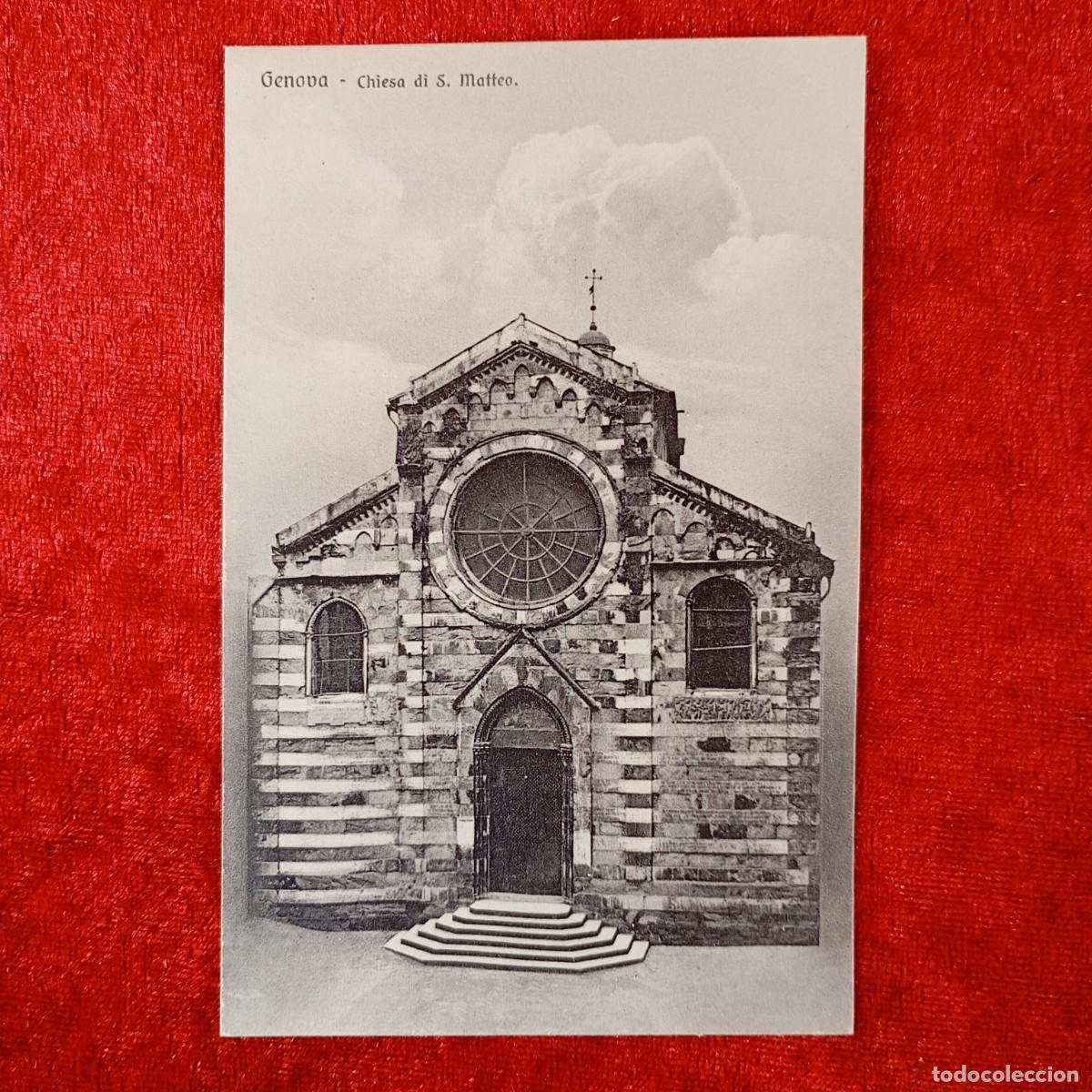 Postales: POSTAL - GENOVA - CHIESA DI S. MATTEO - 230 B&C - RAR&Iacute;SIMA / 1386