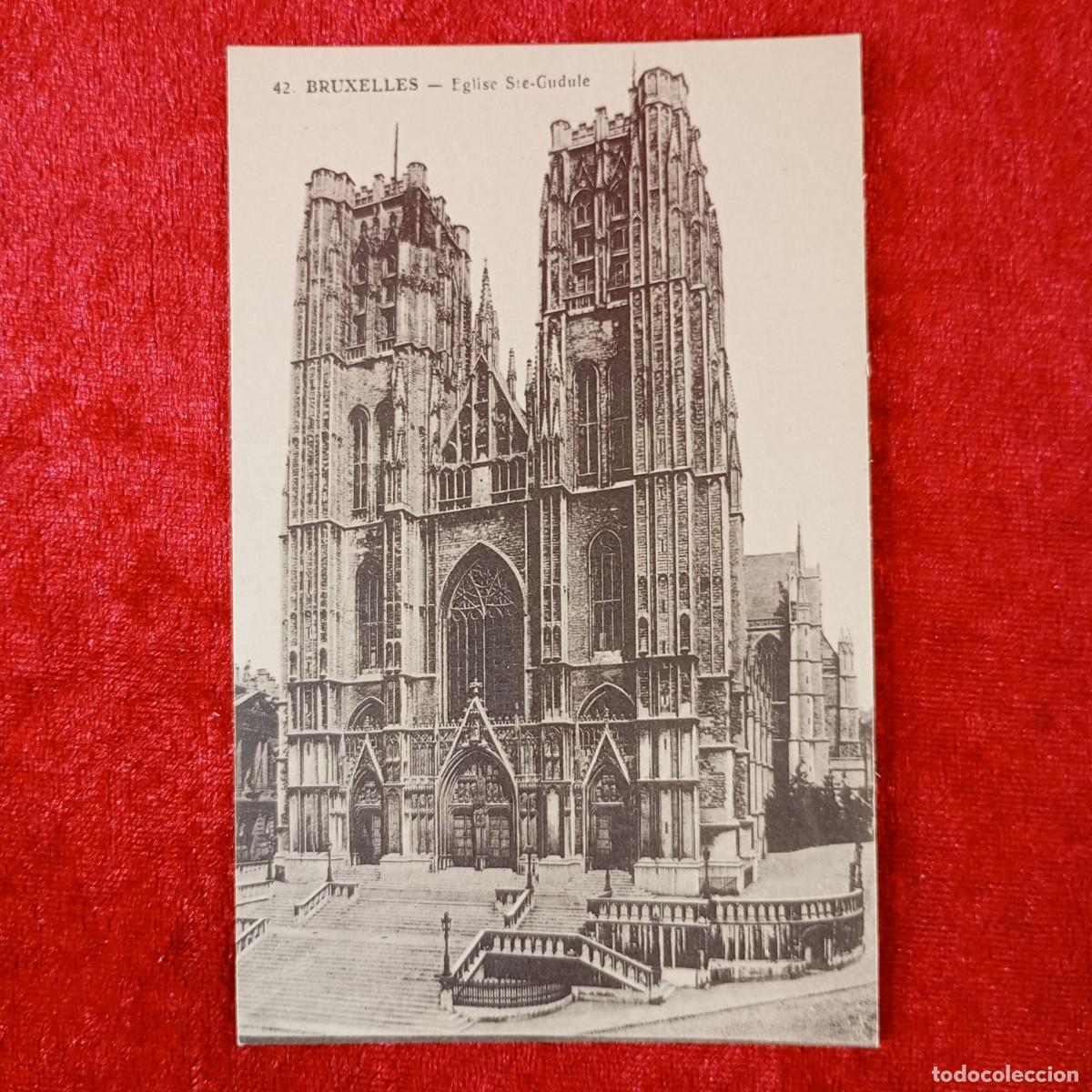 Postales: POSTAL - BRUXELLES - EGLISE STE-GUDULE - 42 - RAR&Iacute;SIMA / 1394