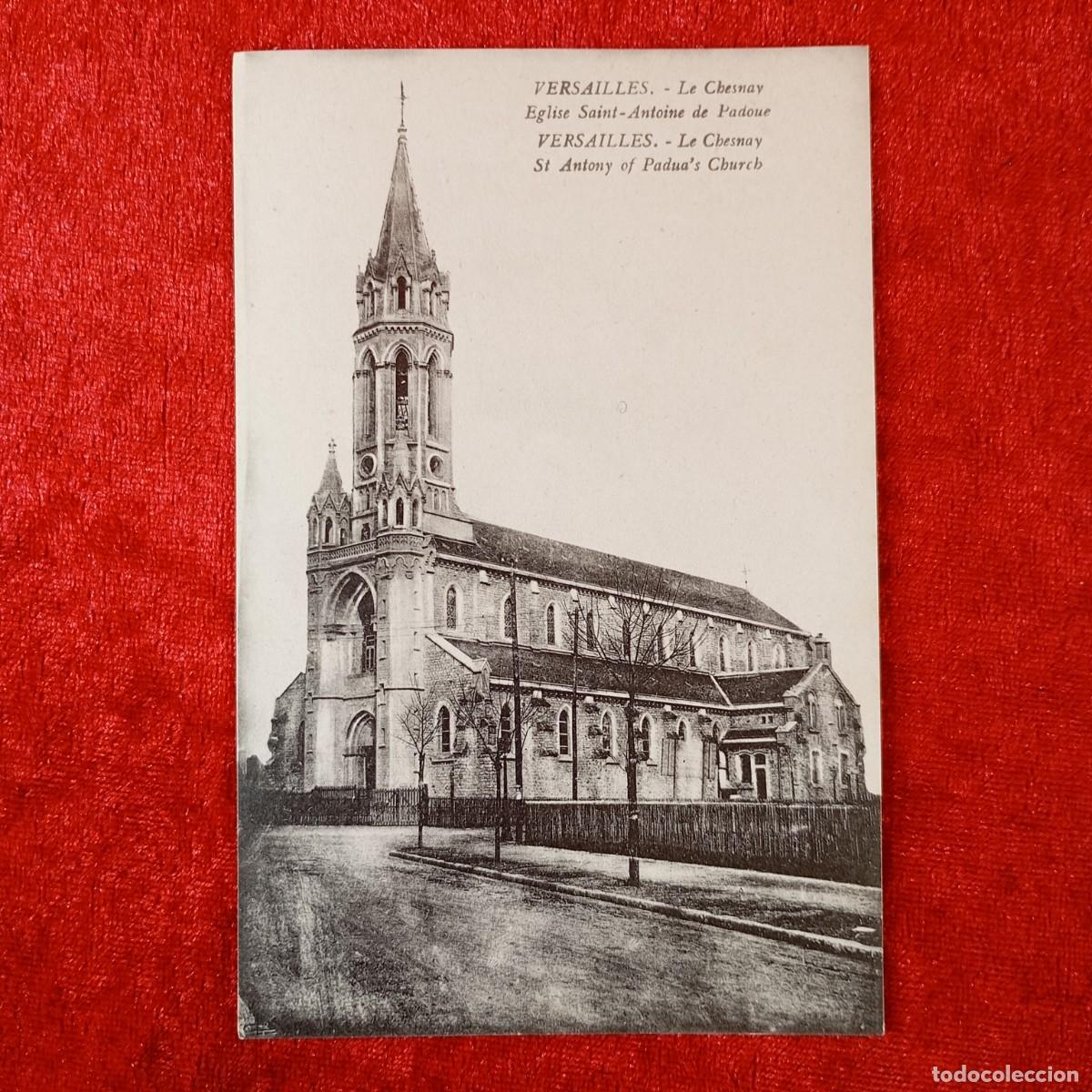 Postales: POSTAL - VERSAILLES - LE CHESNAY, EGLISE SAINT-ANTOINE DE PADOUE - RAR&Iacute;SIMA / 1396